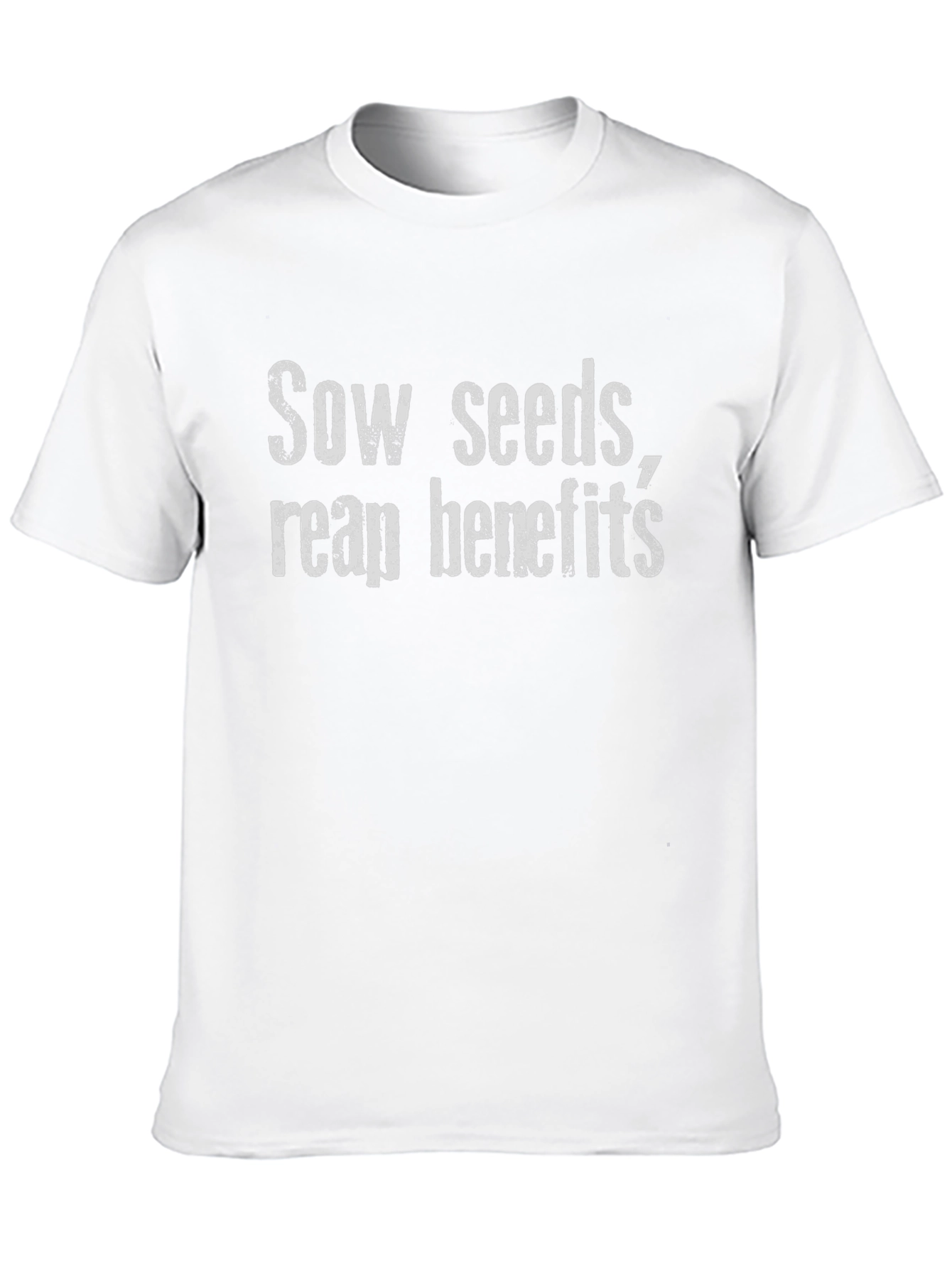 Sow Seeds Reap Benefits Graphic Tee
