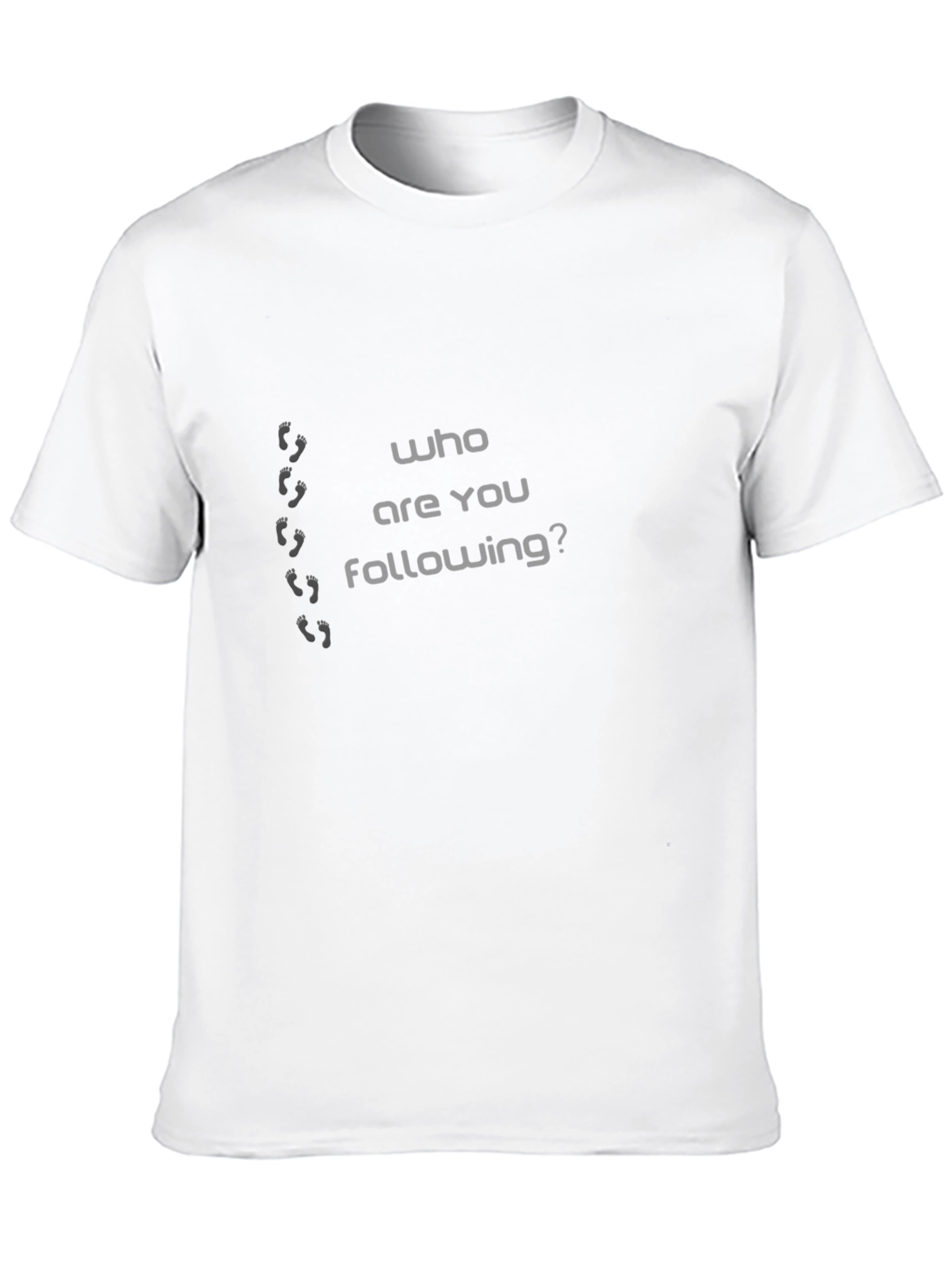 Who Are You Following? Graphic Tee