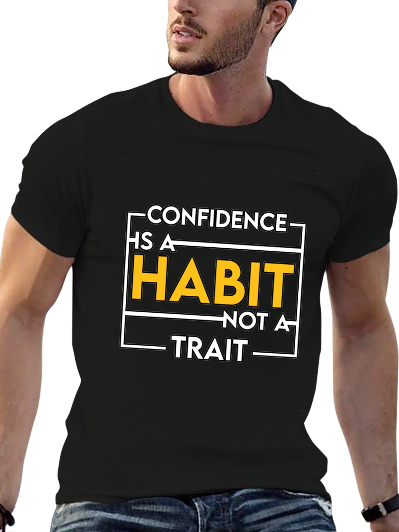 Confidence Is A Habit Graphic T-Shirt