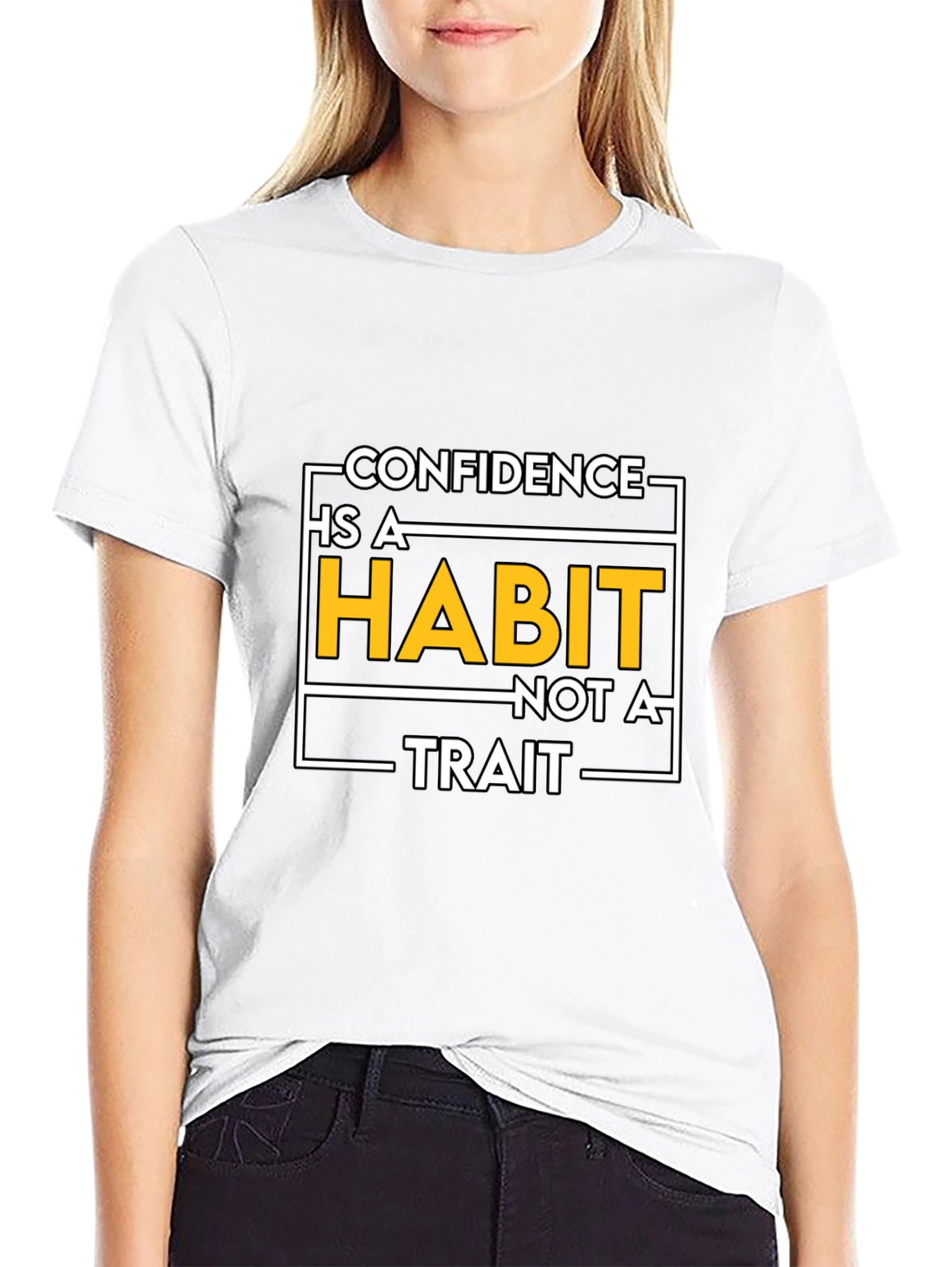 Confidence Is A Habit Graphic T-Shirt