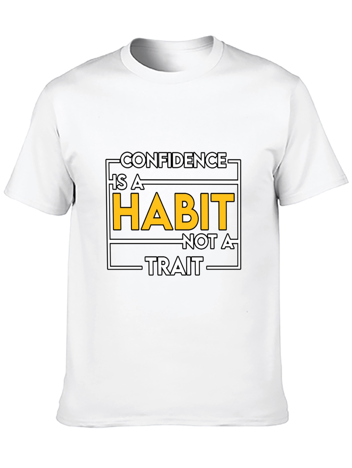 Confidence Is A Habit Graphic T-Shirt