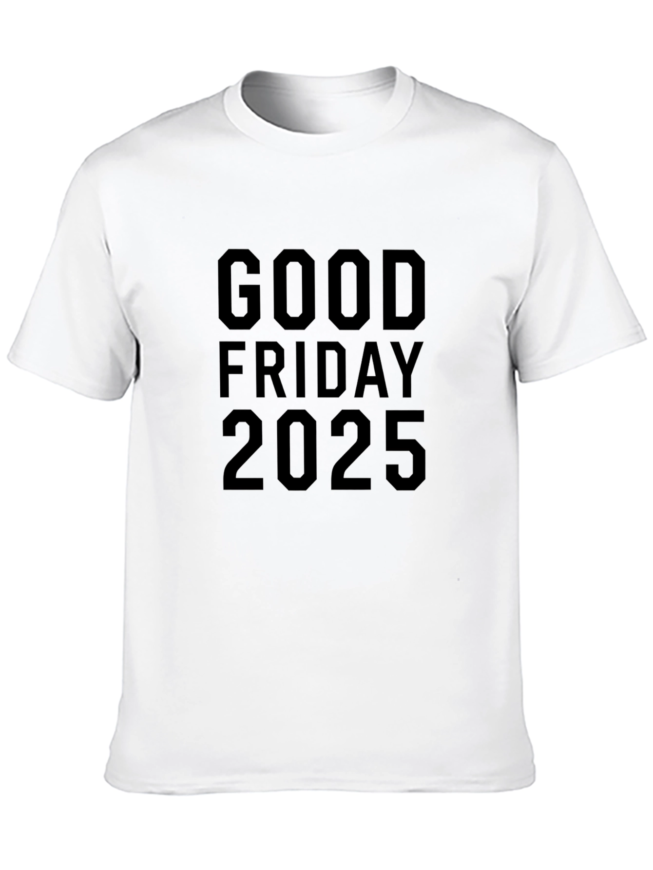 Good Friday 2025 Graphic Tee - Unisex Black T-Shirt