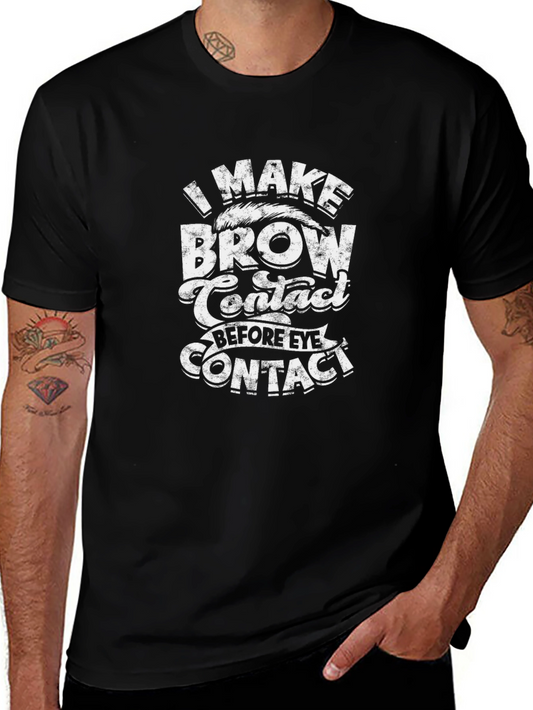 Funny Brow Contact Graphic Tee
