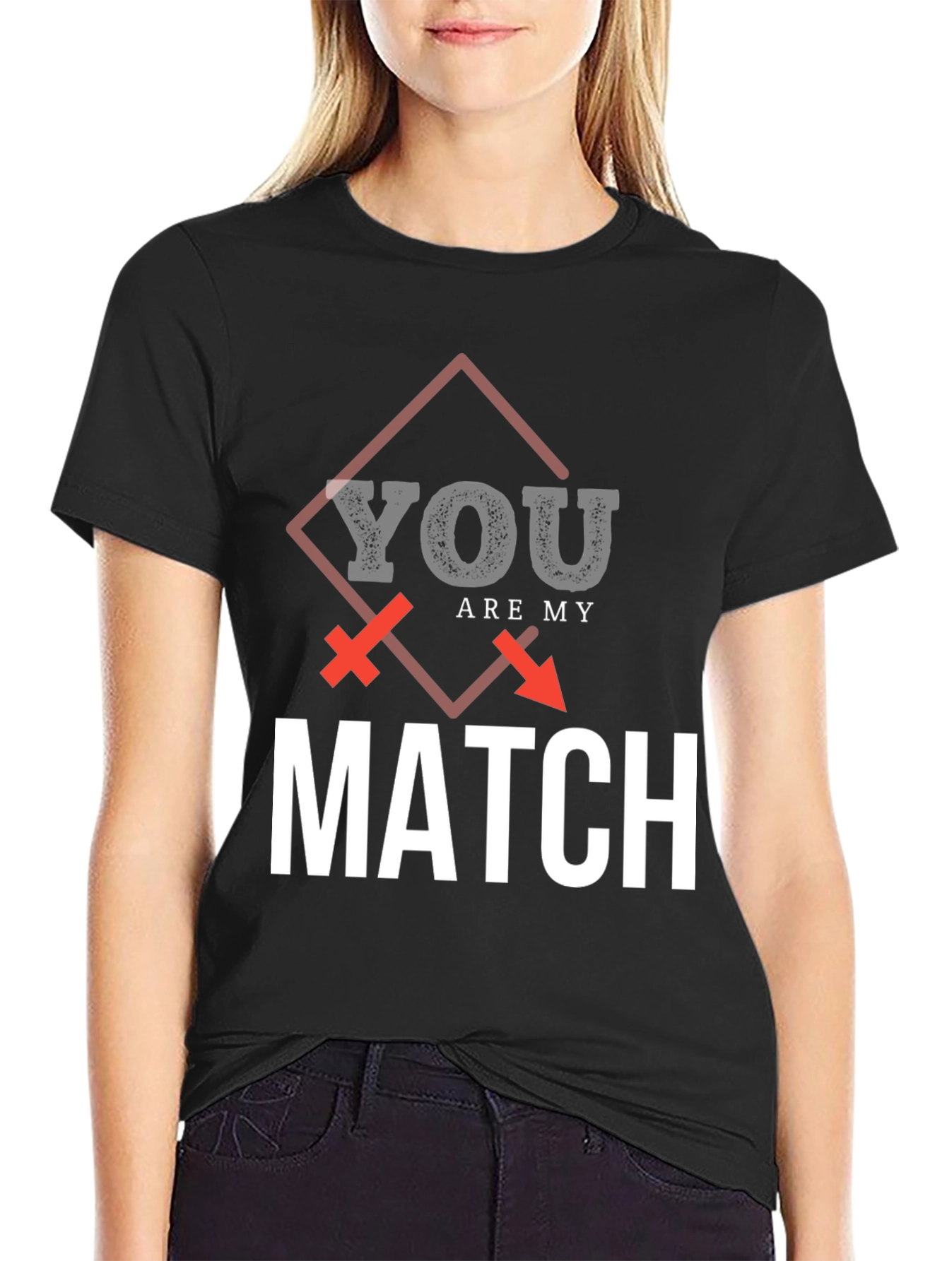 You Are My Match Graphic T-Shirt