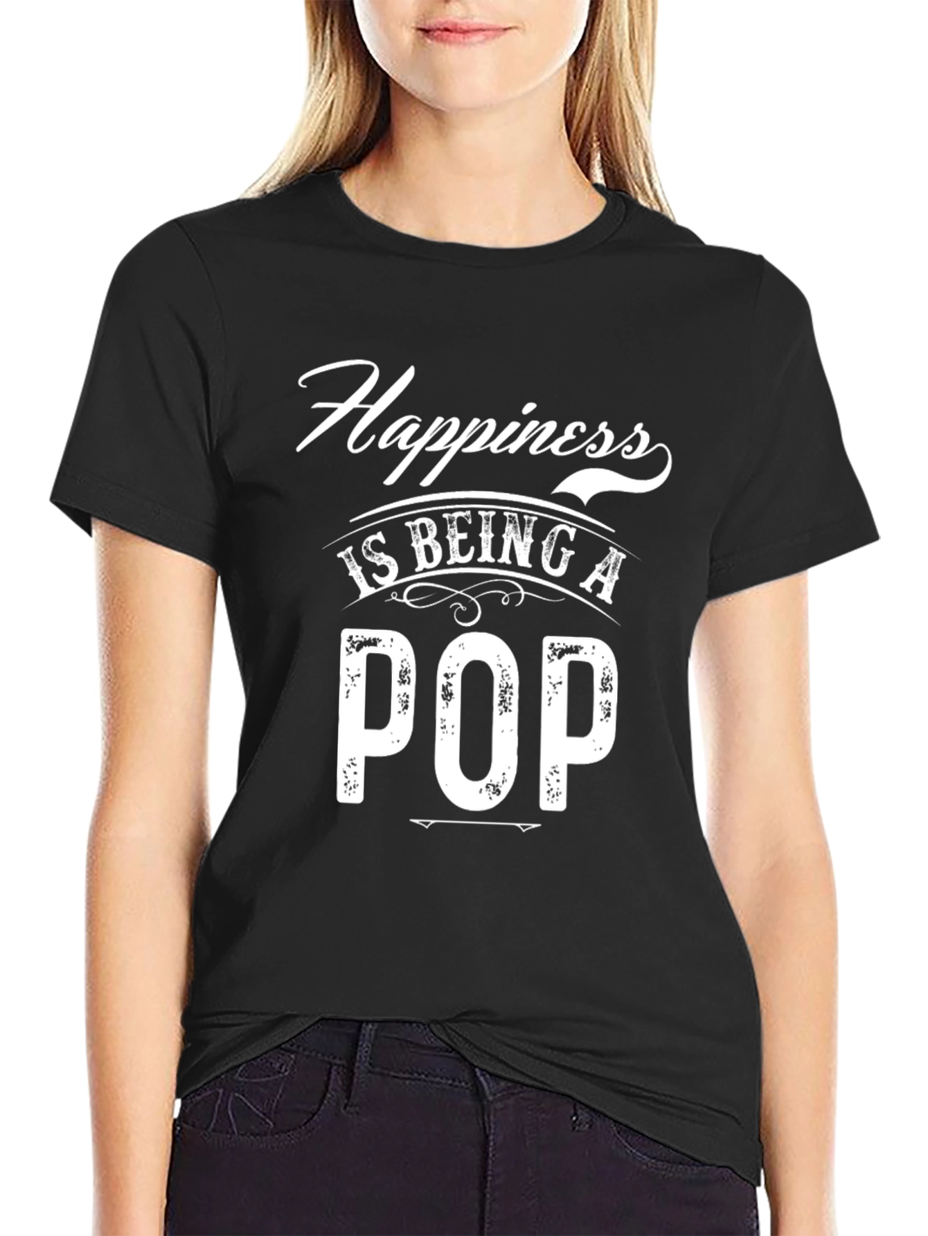 Happiness is Being a Pop T-Shirt