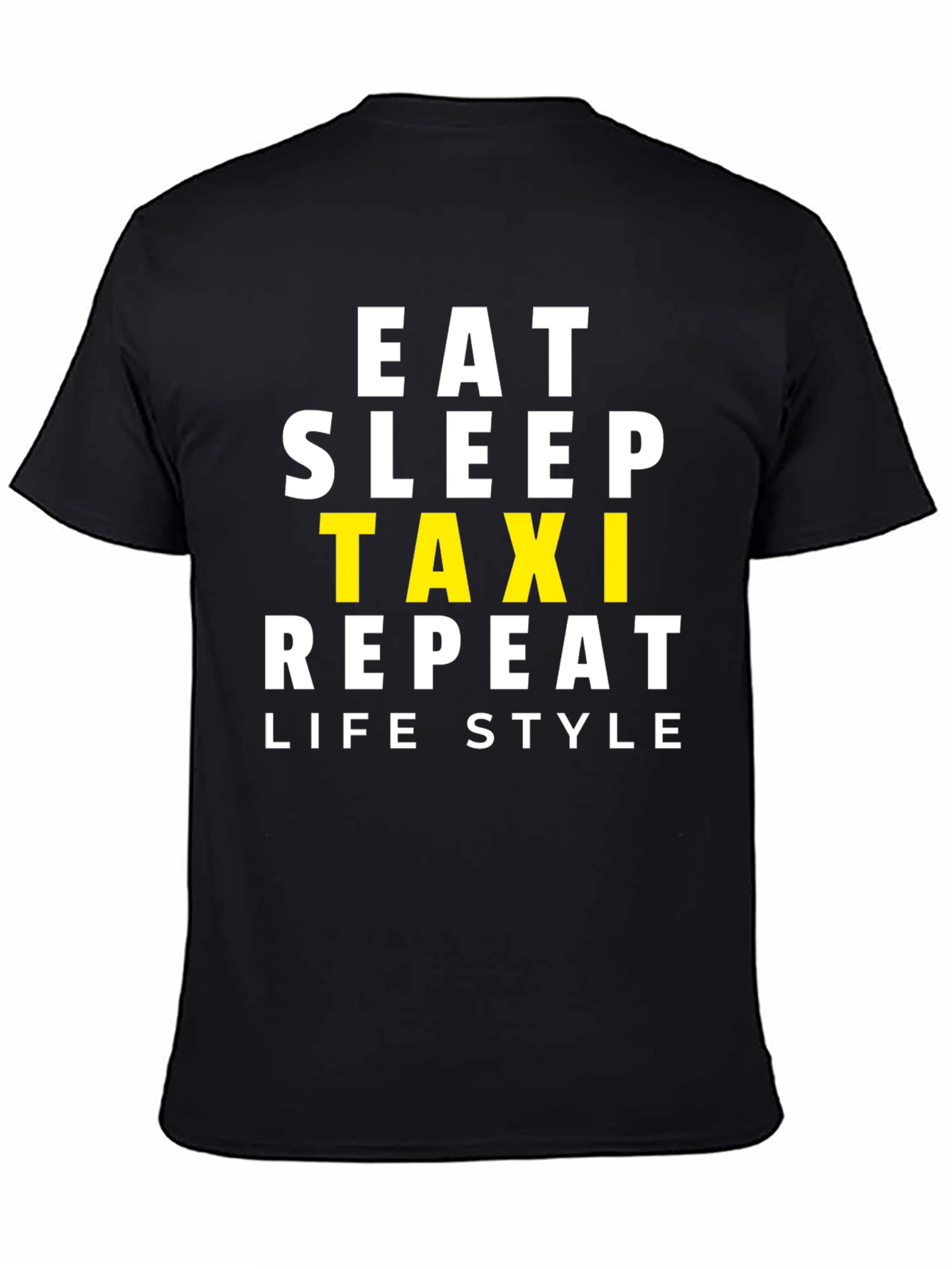 Eat Sleep Taxi Repeat Black Graphic Tee