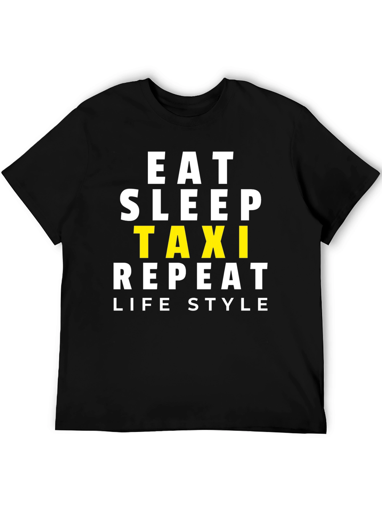 Eat Sleep Taxi Repeat Black Graphic Tee