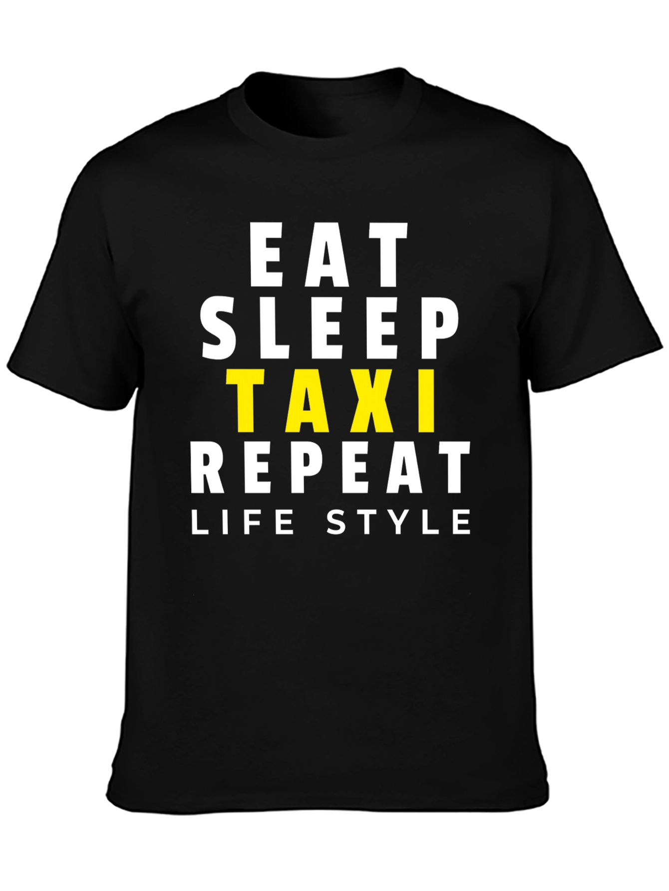 Eat Sleep Taxi Repeat Black Graphic Tee