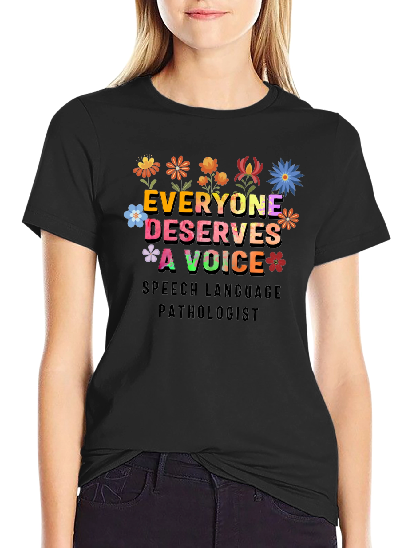 Everyone Deserves a Voice T-Shirt
