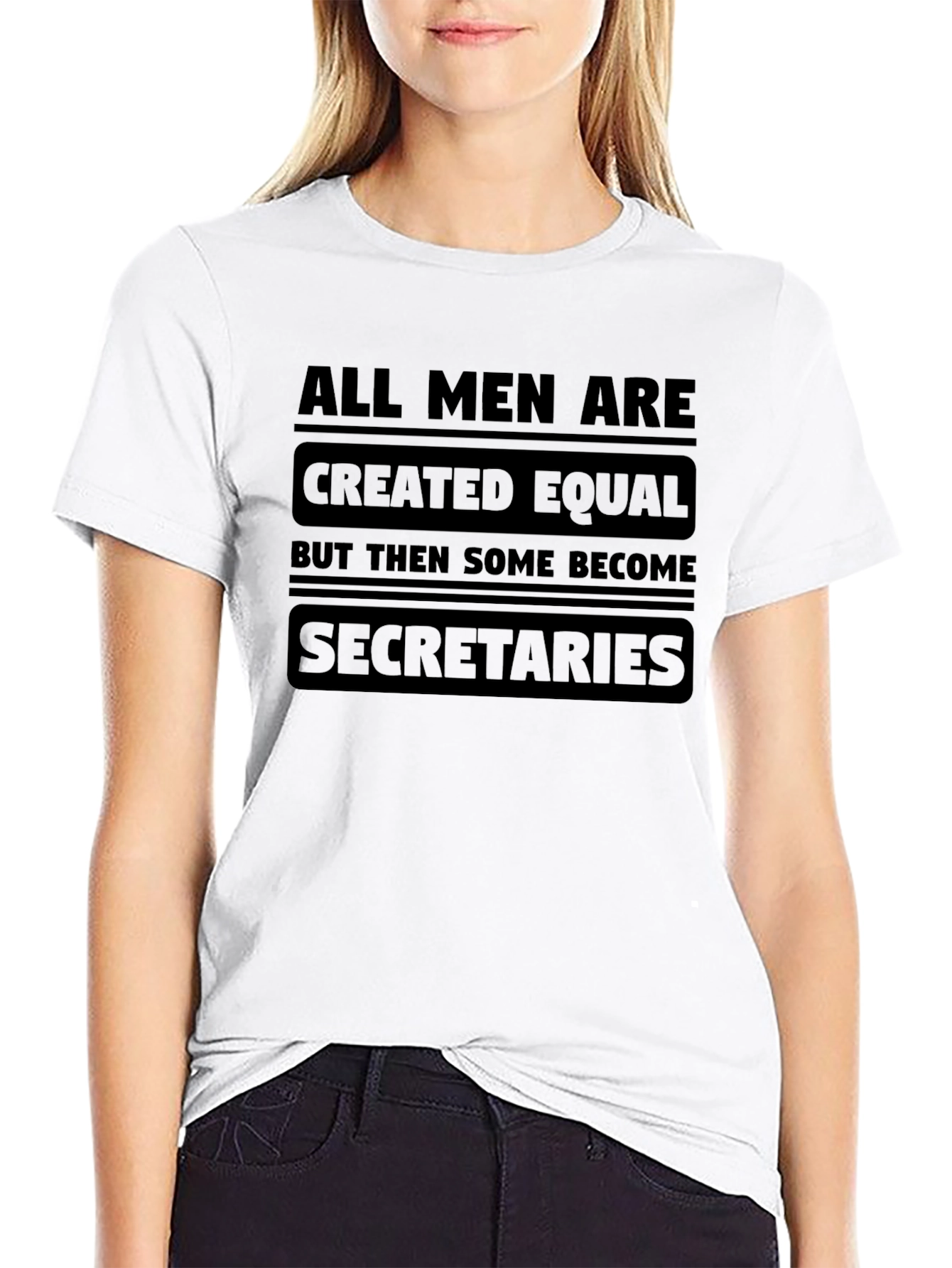 All Men Are Created Equal Secretary Black T-Shirt