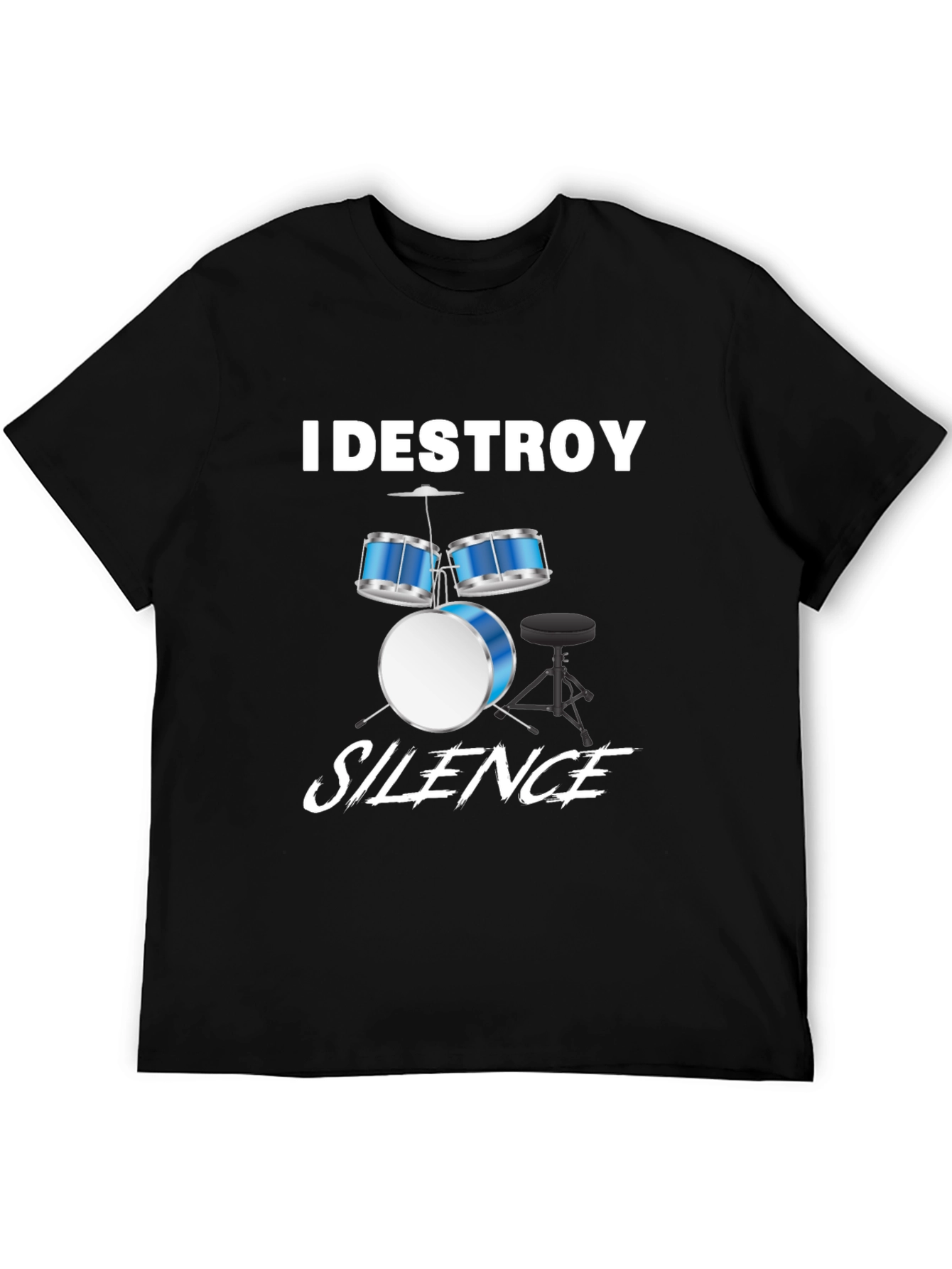I Destroy Silence Drummer T-Shirt