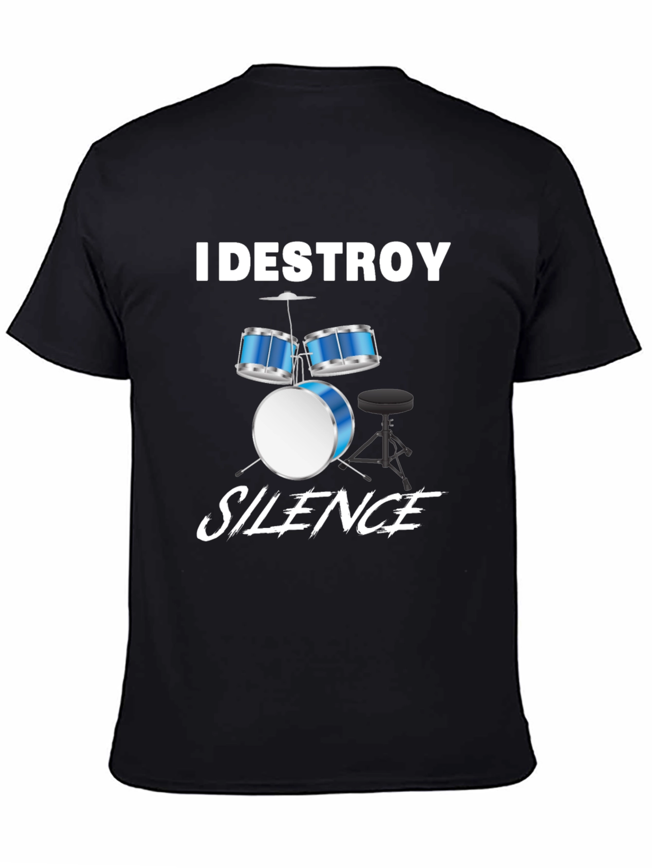 I Destroy Silence Drummer T-Shirt