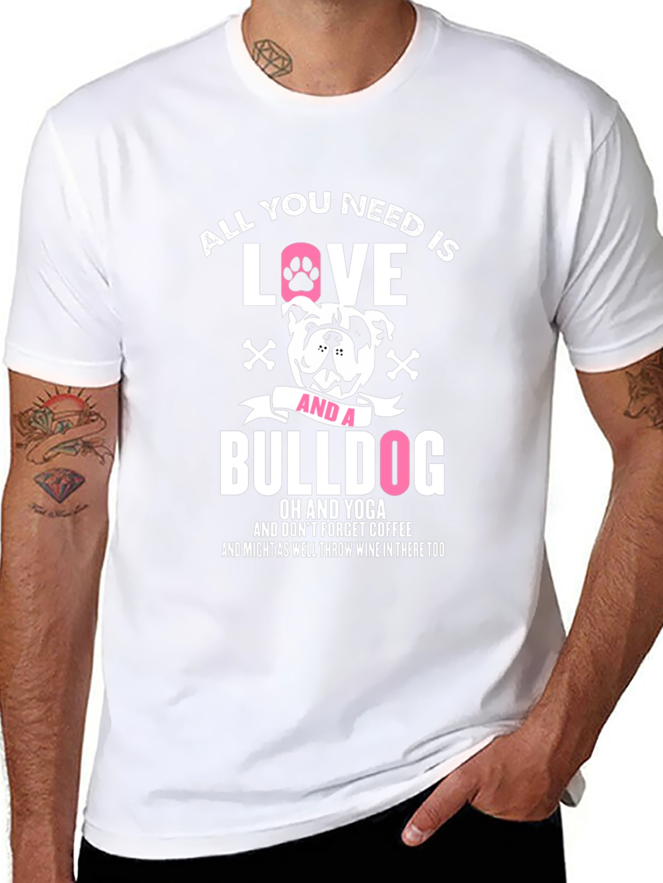 All You Need is Love and a Bulldog T-Shirt