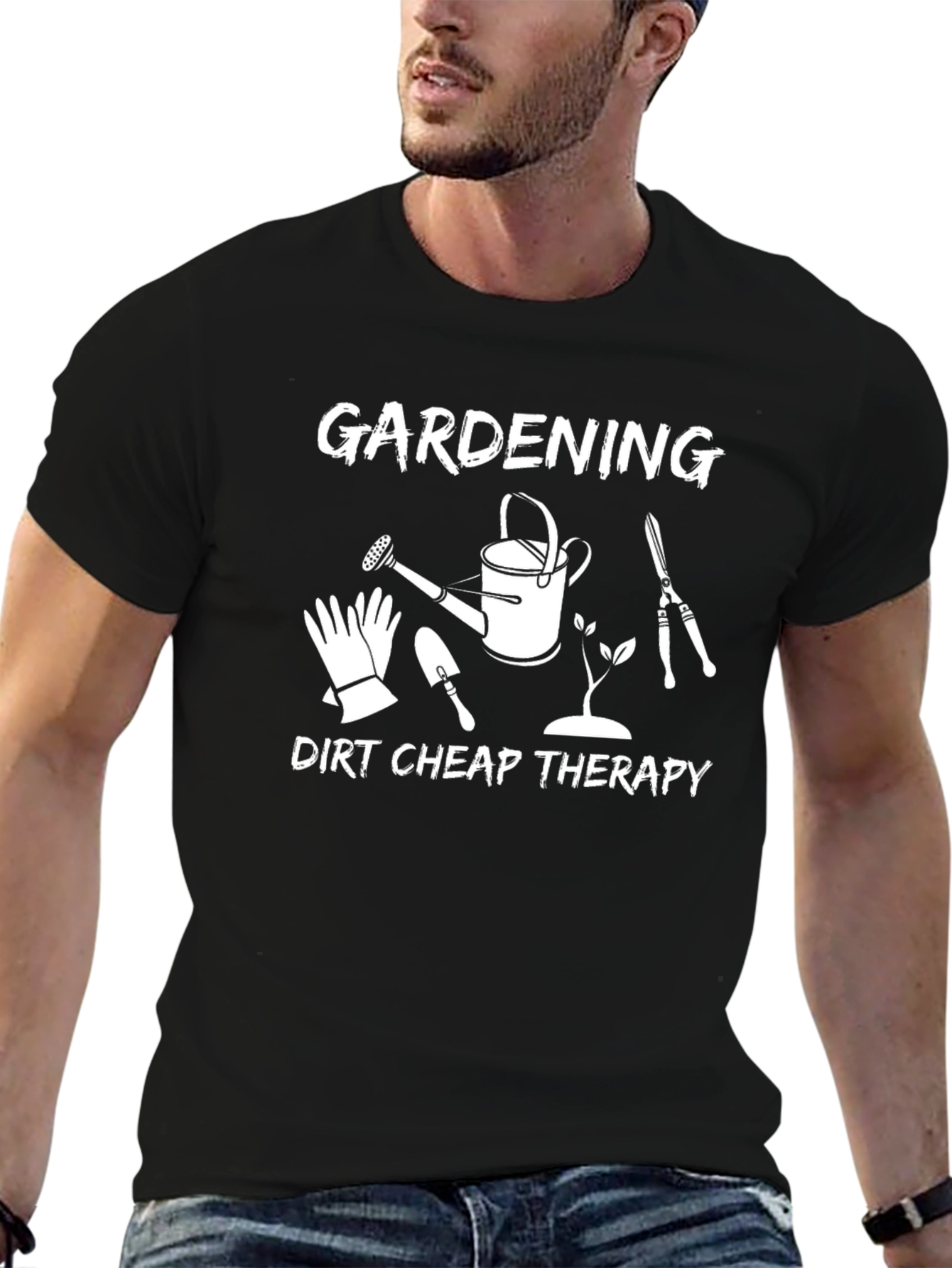 Gardening Dirt Cheap Therapy Graphic T-Shirt