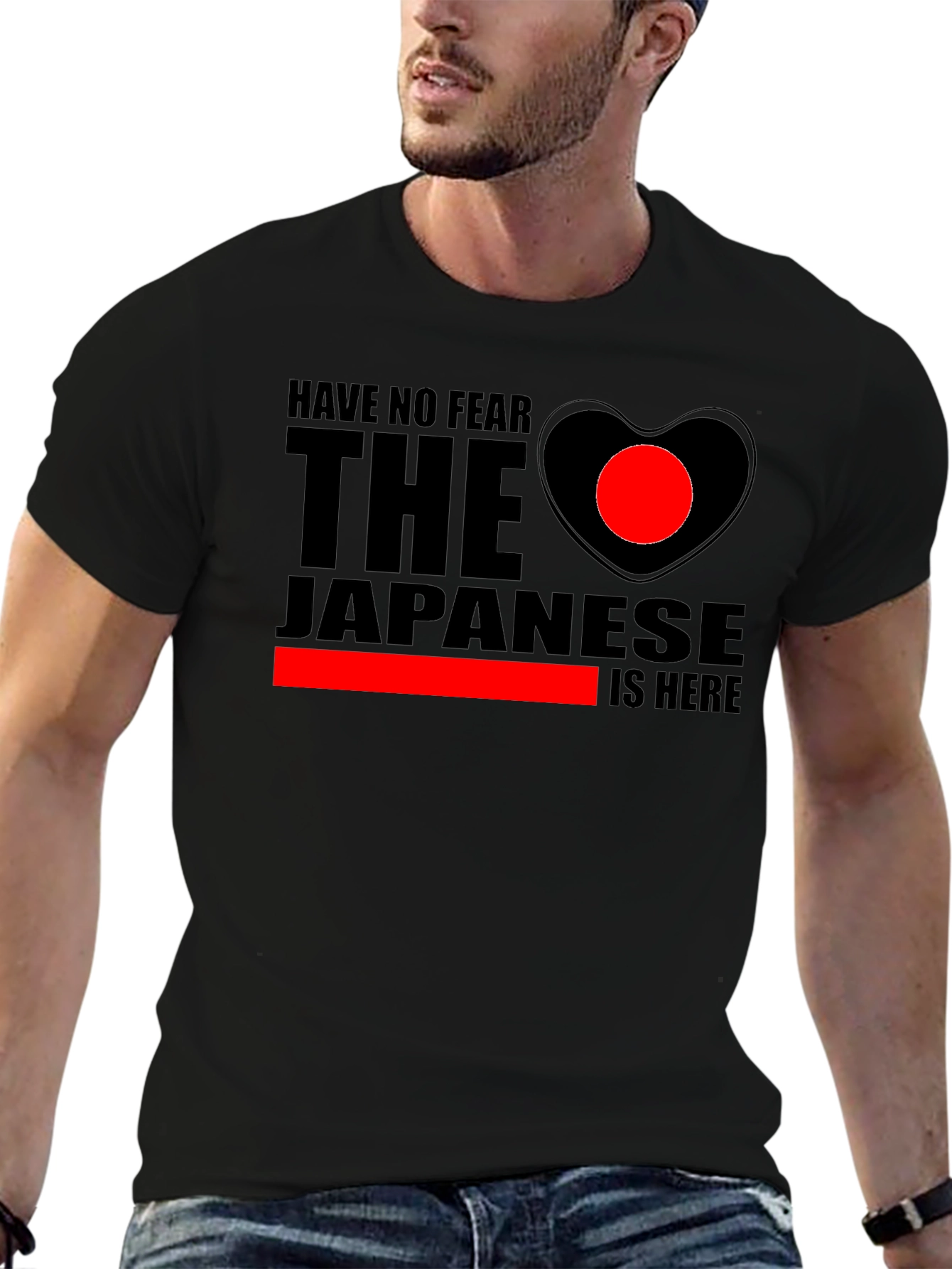 Have No Fear The Japanese is Here T-Shirt