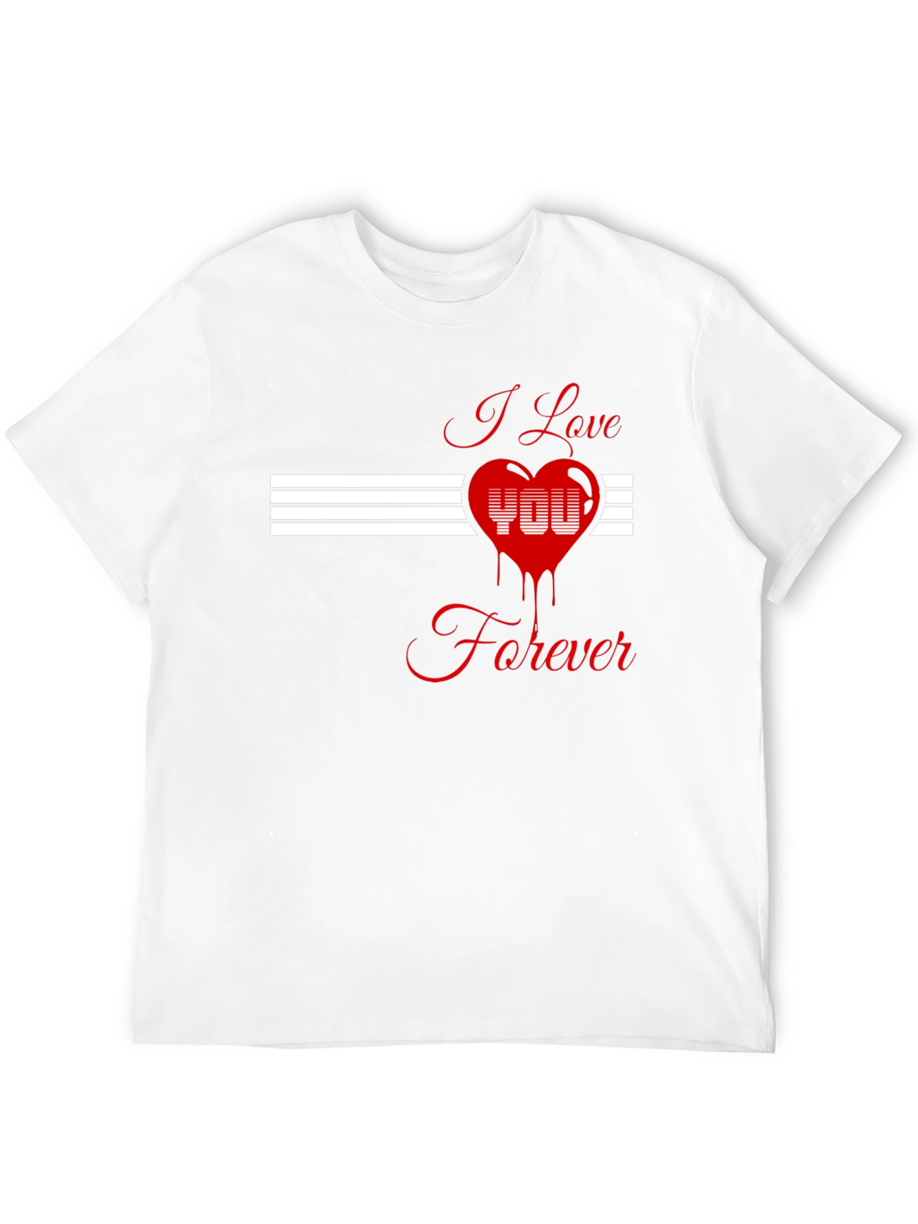 I Love You Forever Graphic Tee