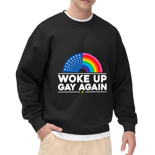 Woke Up Gay Again Sweatshirt – Pride Rainbow Arc, American Flag Graphic, Positive Message