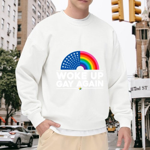 Woke Up Gay Again Sweatshirt – Pride Rainbow Arc, American Flag Graphic, Positive Message