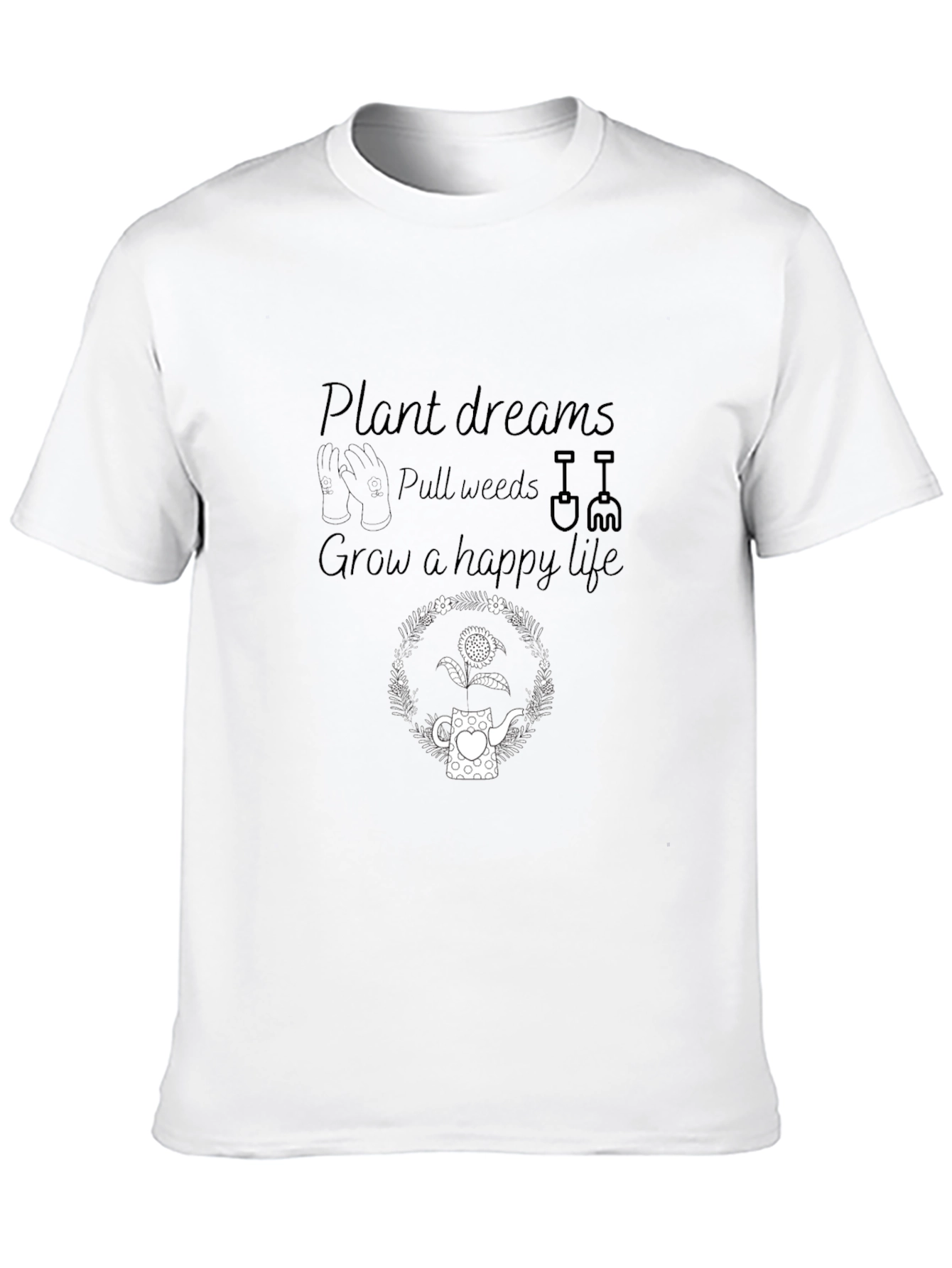 Plant Dreams Graphic Tee - Grow a Happy Life