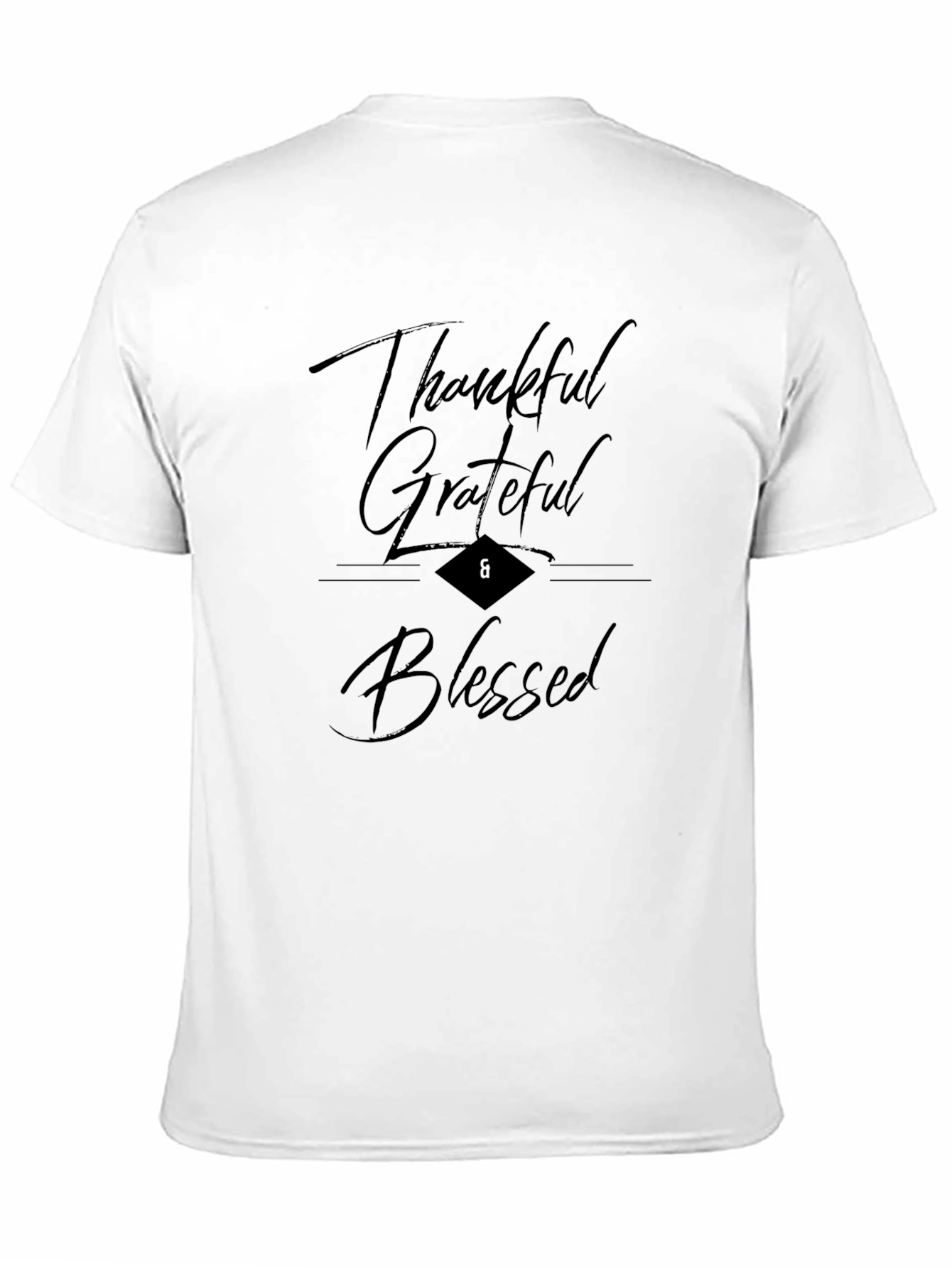 Thankful Grateful Blessed Black T-Shirt