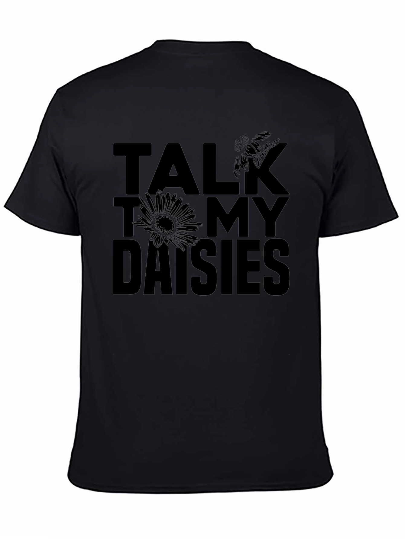 Talk To My Daisies Black Graphic Tee