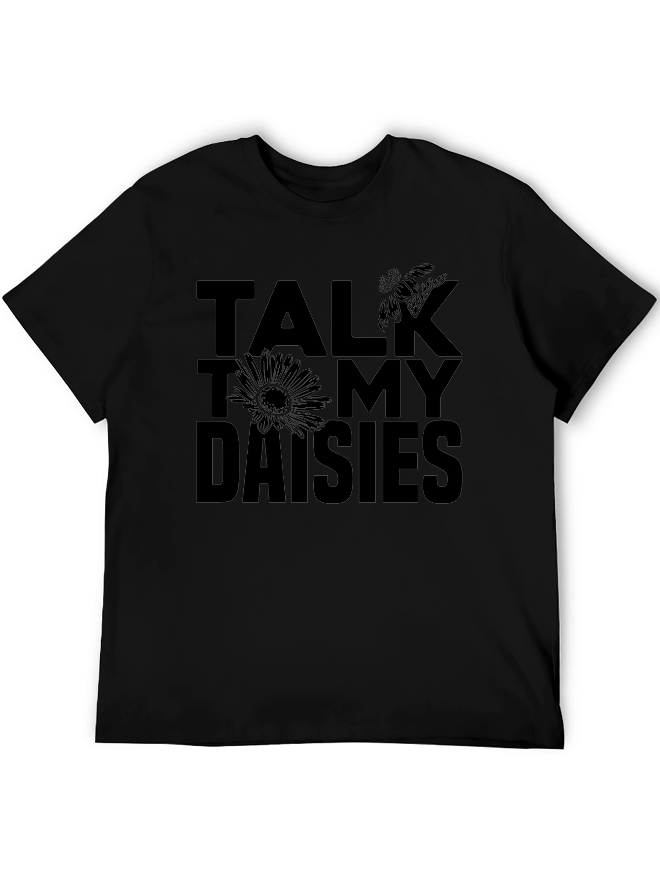 Talk To My Daisies Black Graphic Tee
