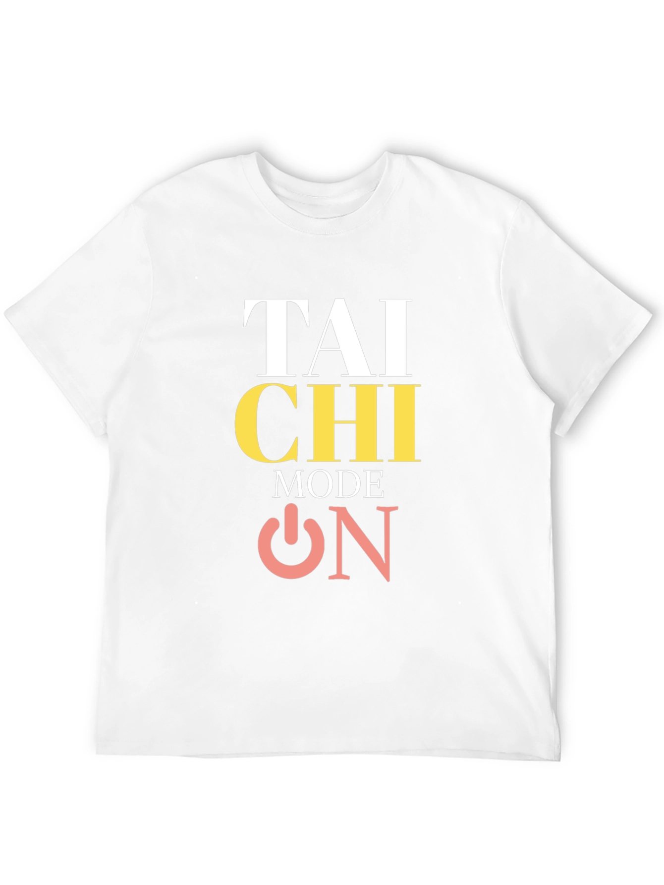 Tai Chi Mode On T-Shirt