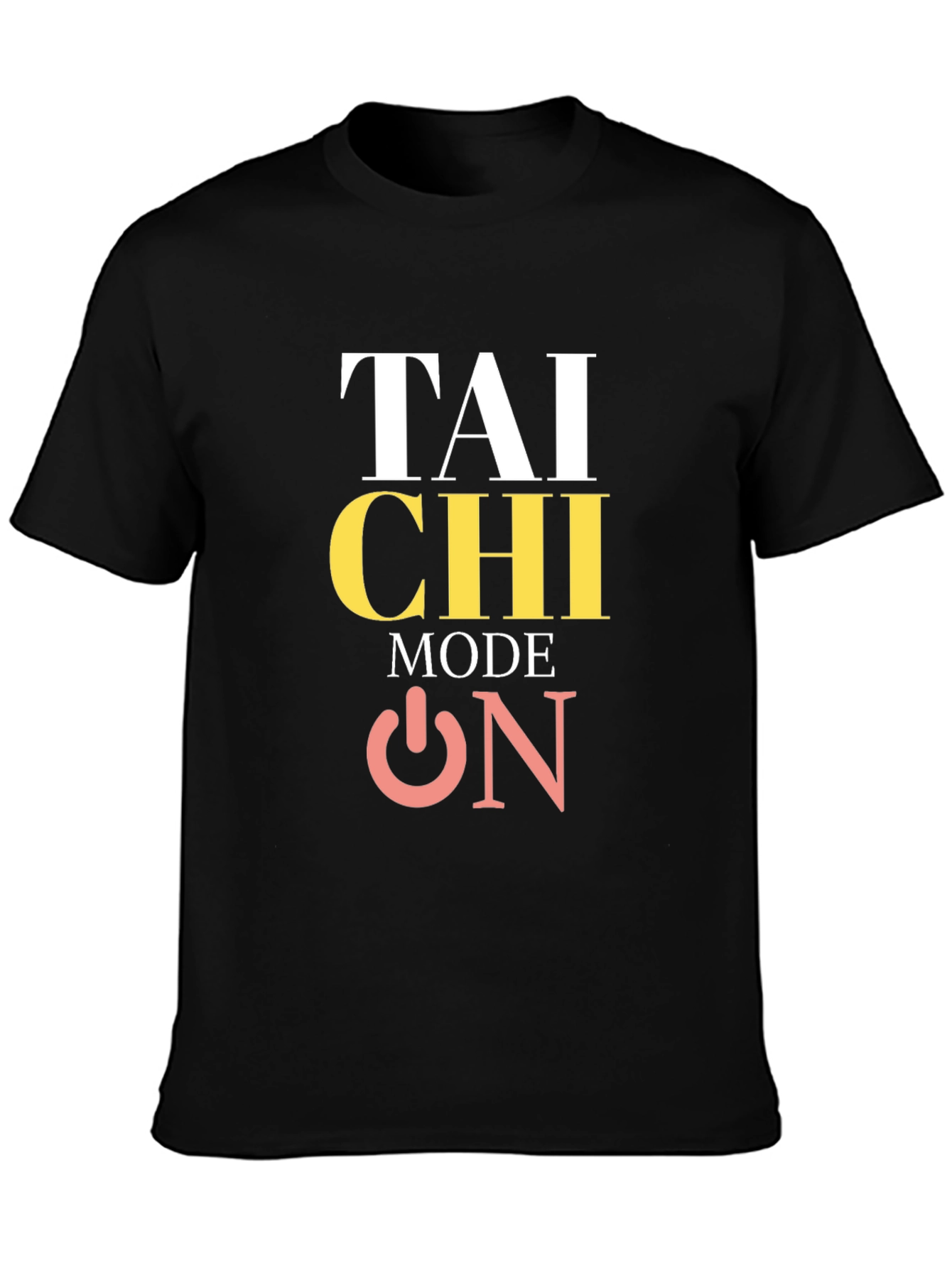 Tai Chi Mode On T-Shirt