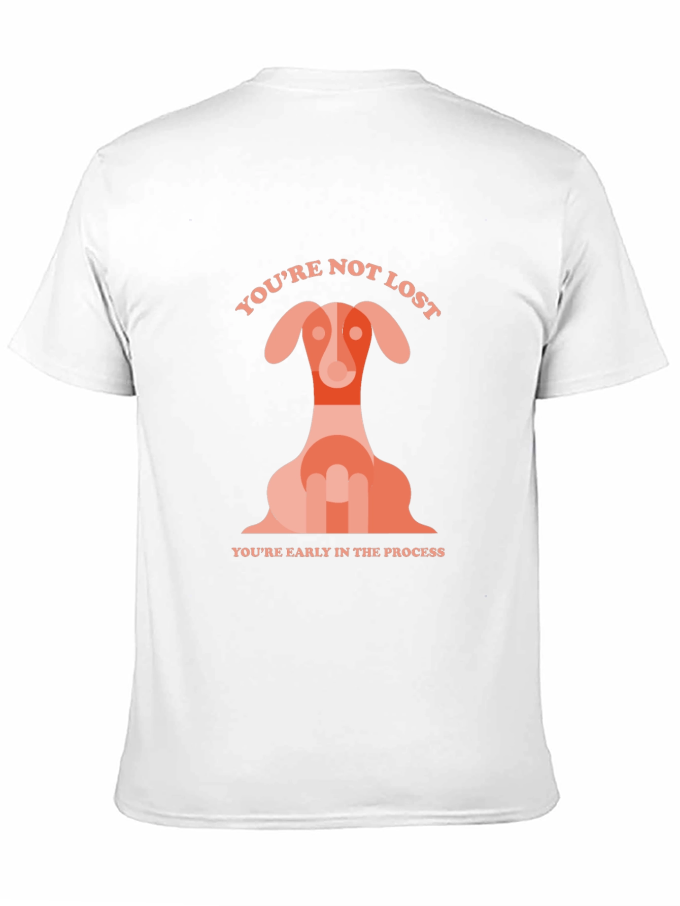 Dog Graphic T-Shirt - Youre Not Lost