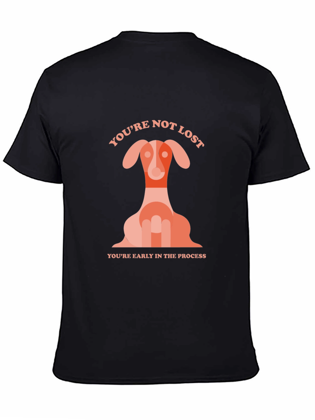 Dog Graphic T-Shirt - Youre Not Lost