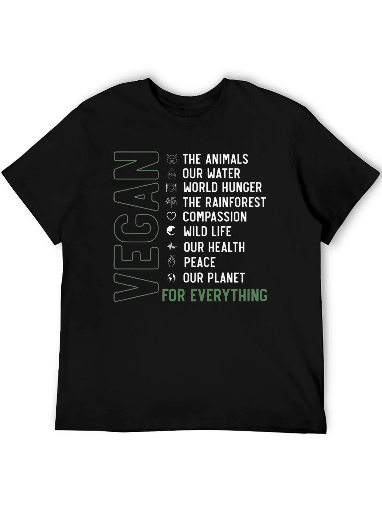 Vegan Cause T-Shirt: Animals Water Planet & More