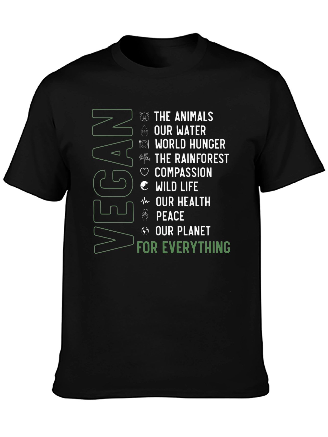 Vegan Cause T-Shirt: Animals Water Planet & More
