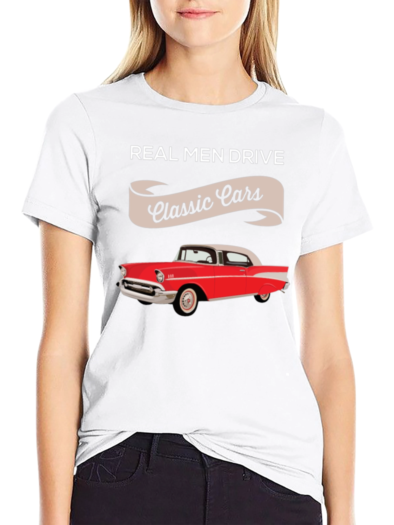 Real Men Drive Classic Cars T-Shirt