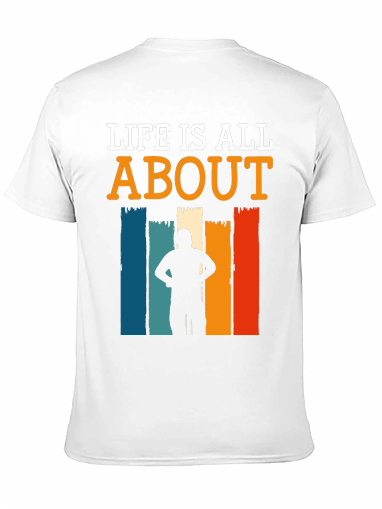 Life Is All About Retro T-Shirt