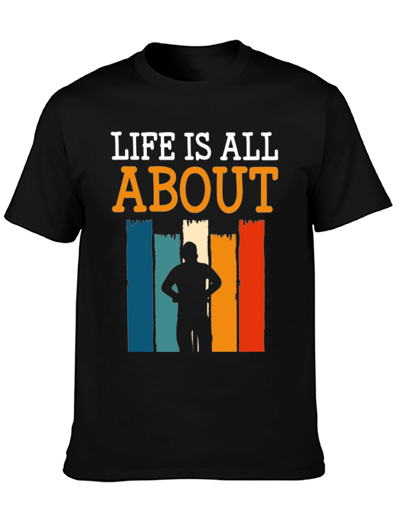 Life Is All About Retro T-Shirt