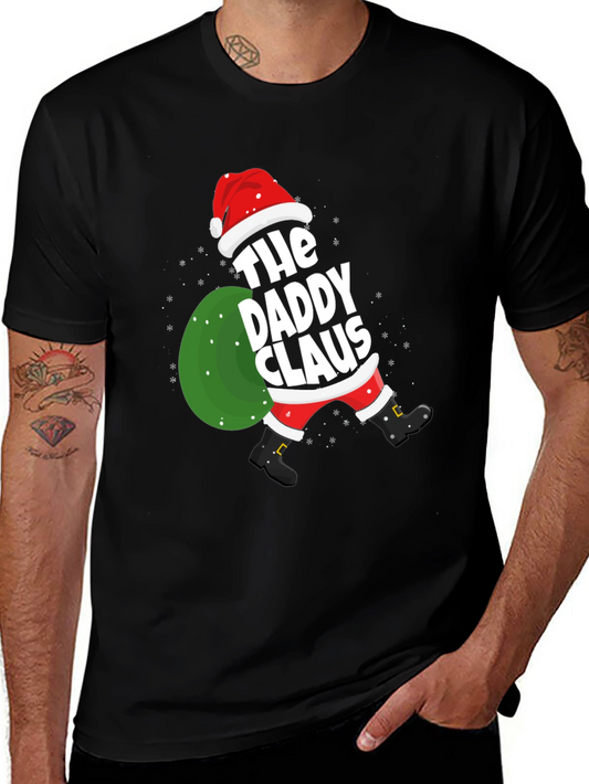 Daddy Claus T-Shirt - Christmas Holiday Fun