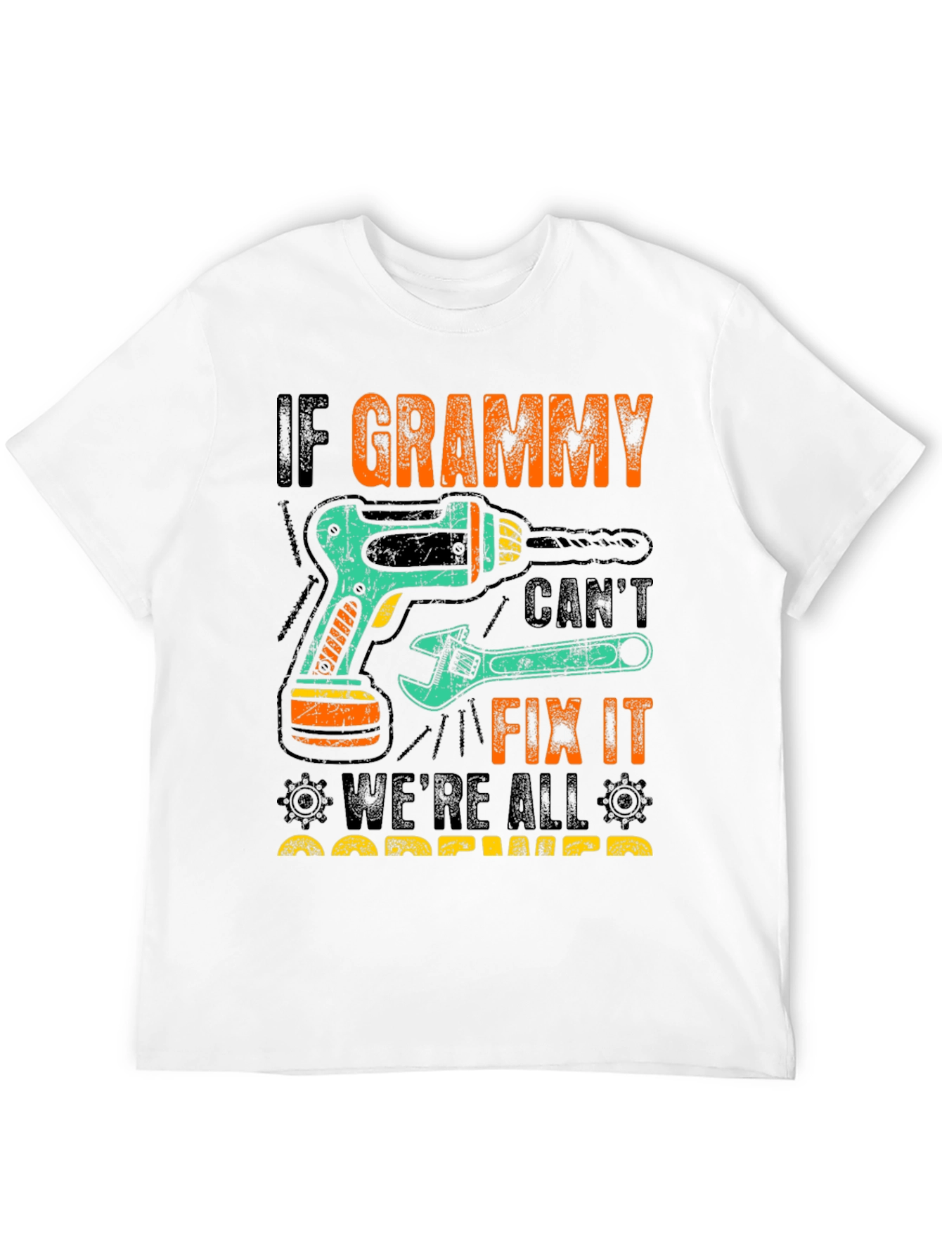 If Grammy Cant Fix It T-Shirt