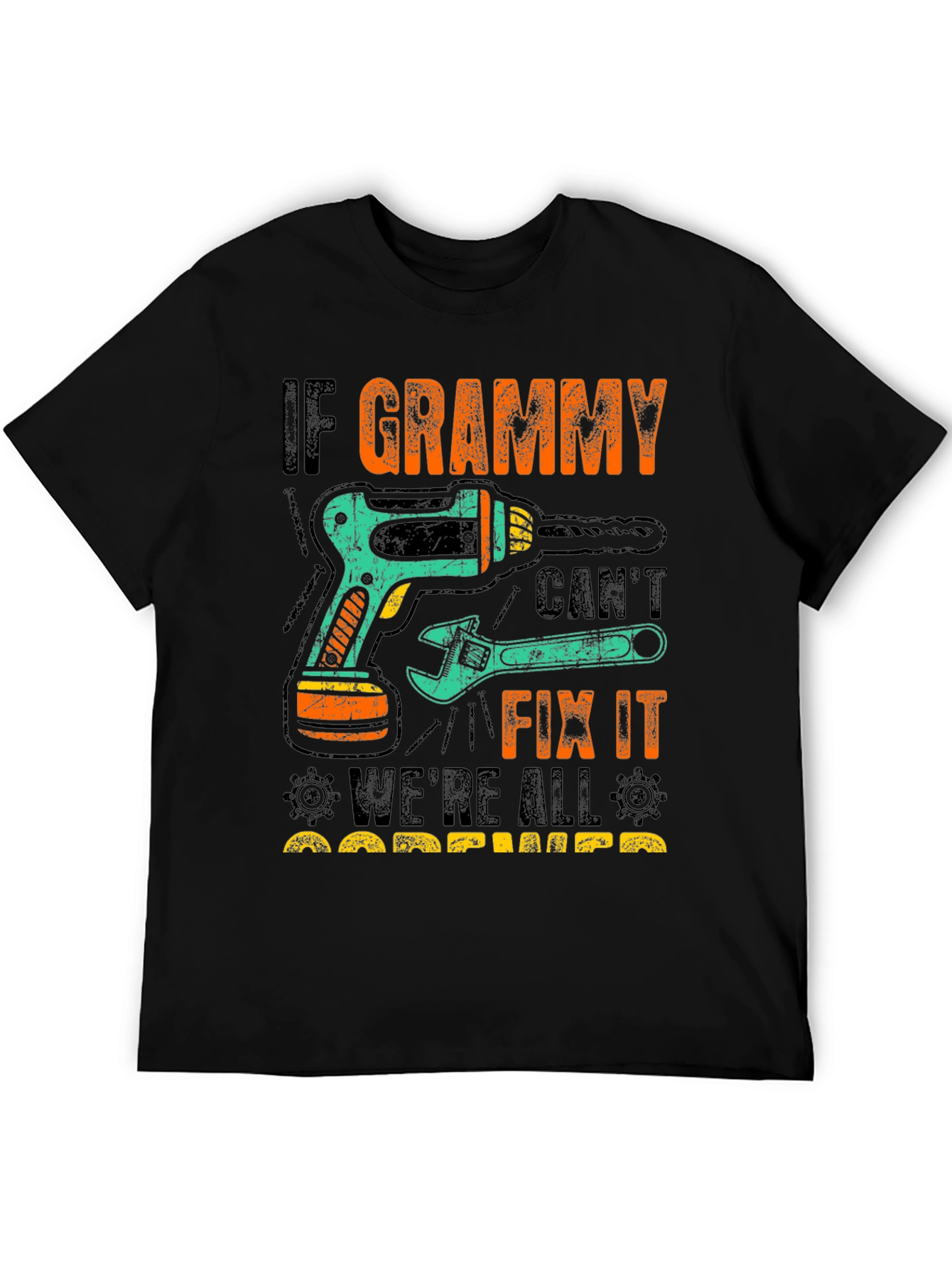 If Grammy Cant Fix It T-Shirt