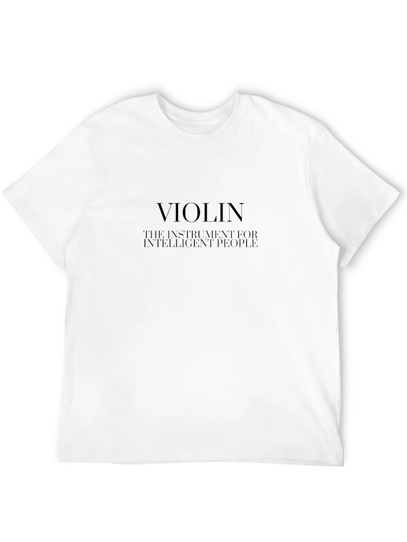 Violin Lover T-Shirt - Instrument for Intelligent People