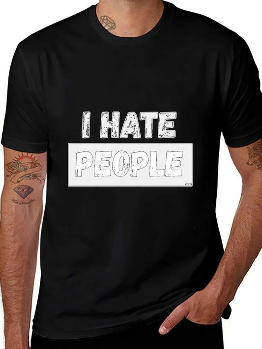 I Hate People Graphic T-Shirt - Black Cotton Tee