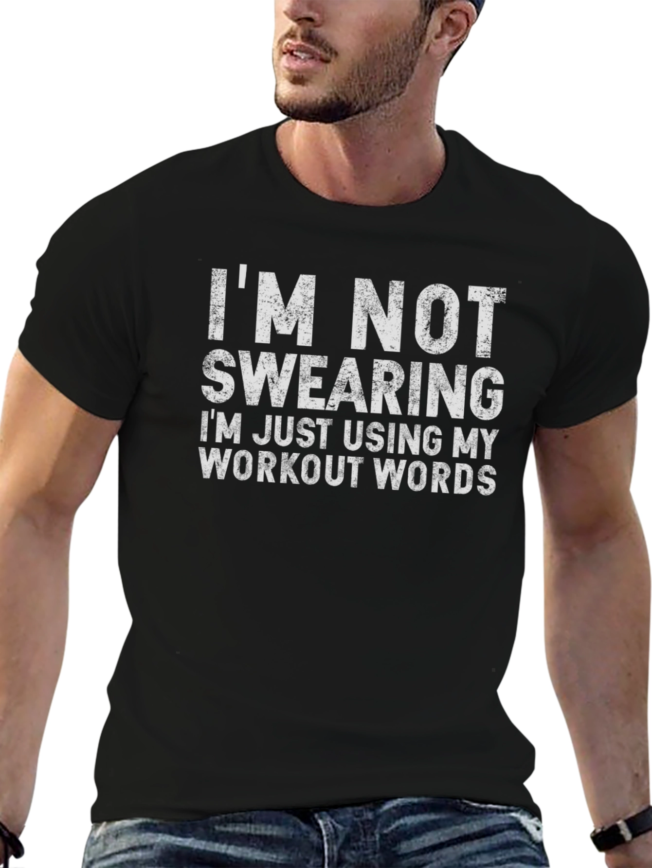 Workout Humor T-Shirt: Im Not Swearing