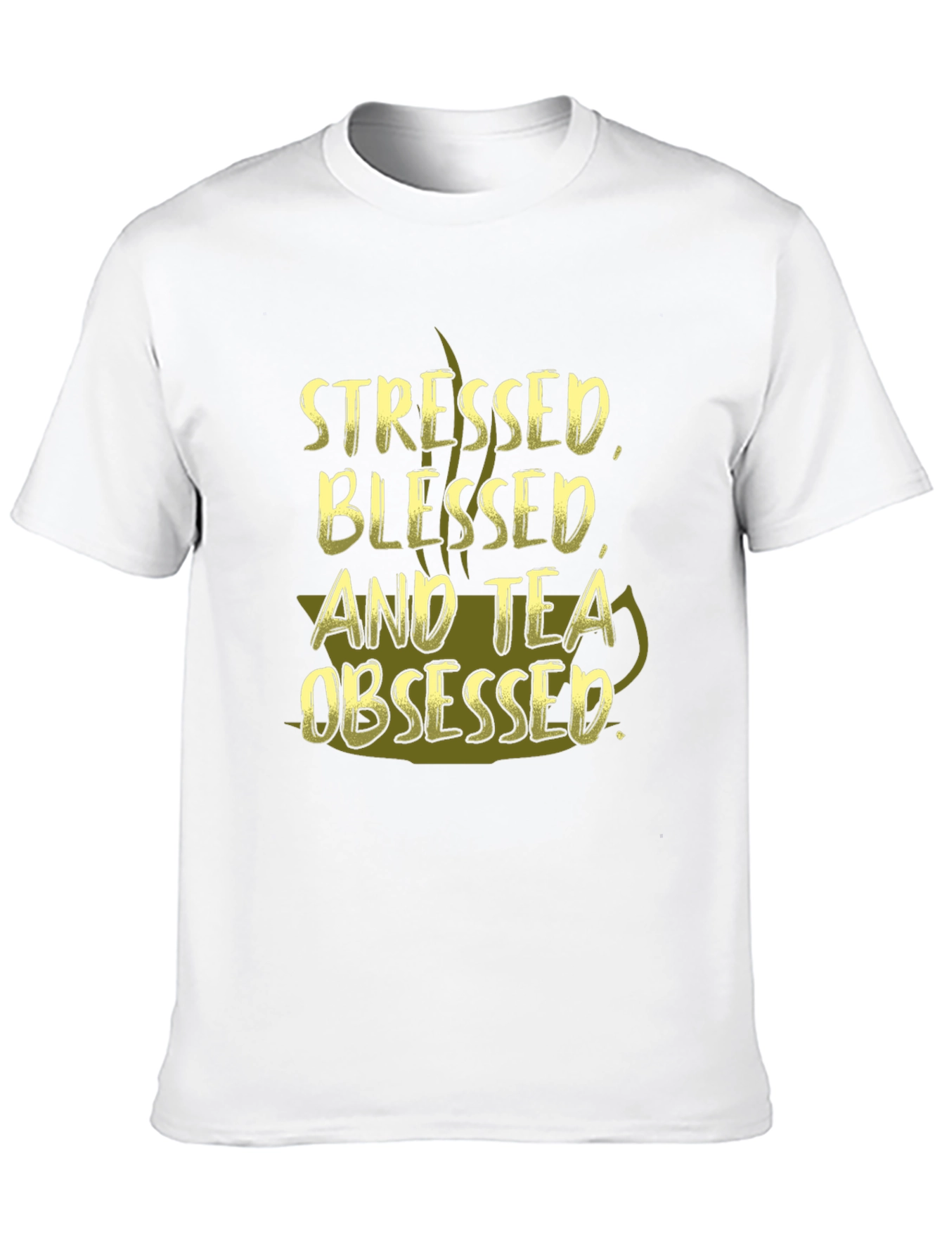 Stressed Blessed and Tea Obsessed Graphic T-Shirt