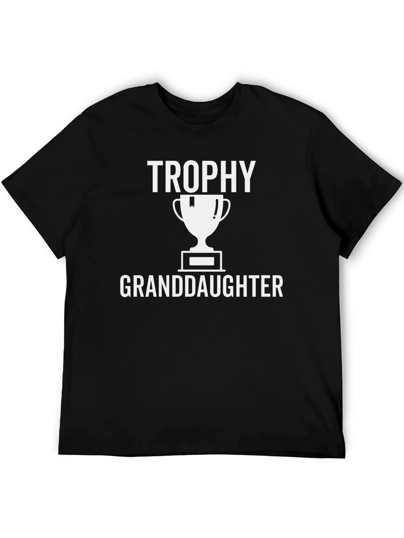 Trophy Granddaughter Graphic T-Shirt