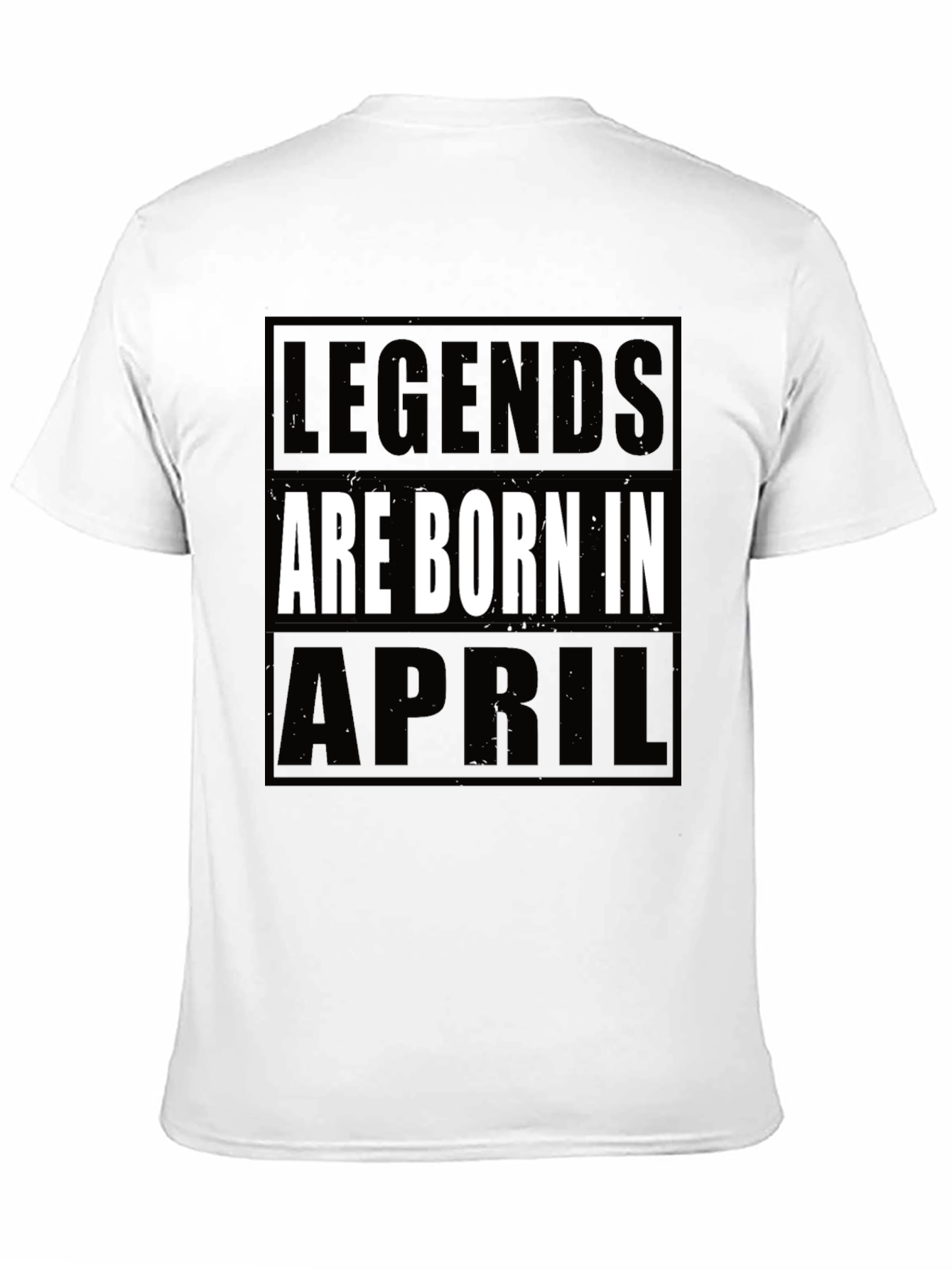 Legends Born in April T-Shirt - Black