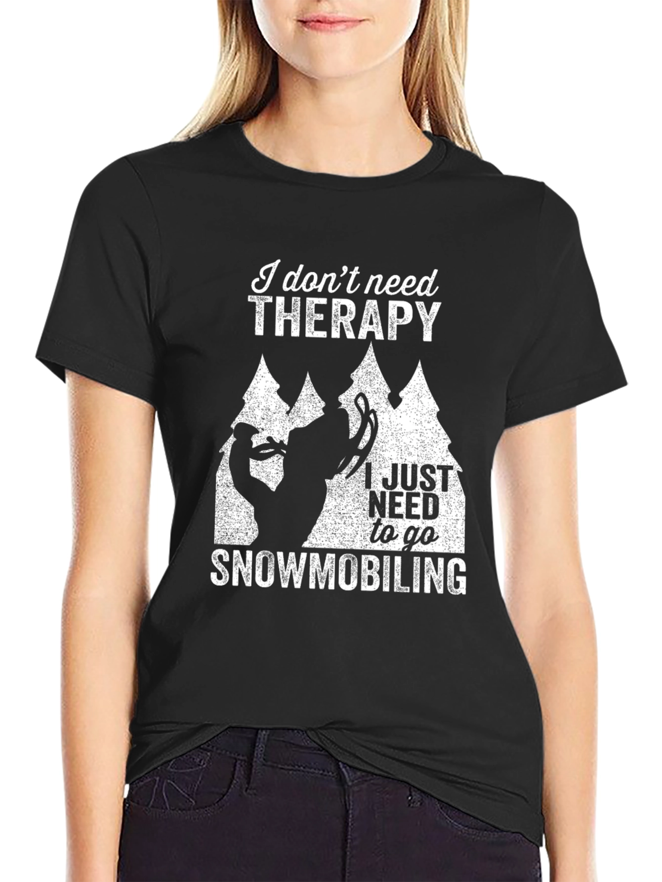 I Dont Need Therapy Snowmobiling T-Shirt