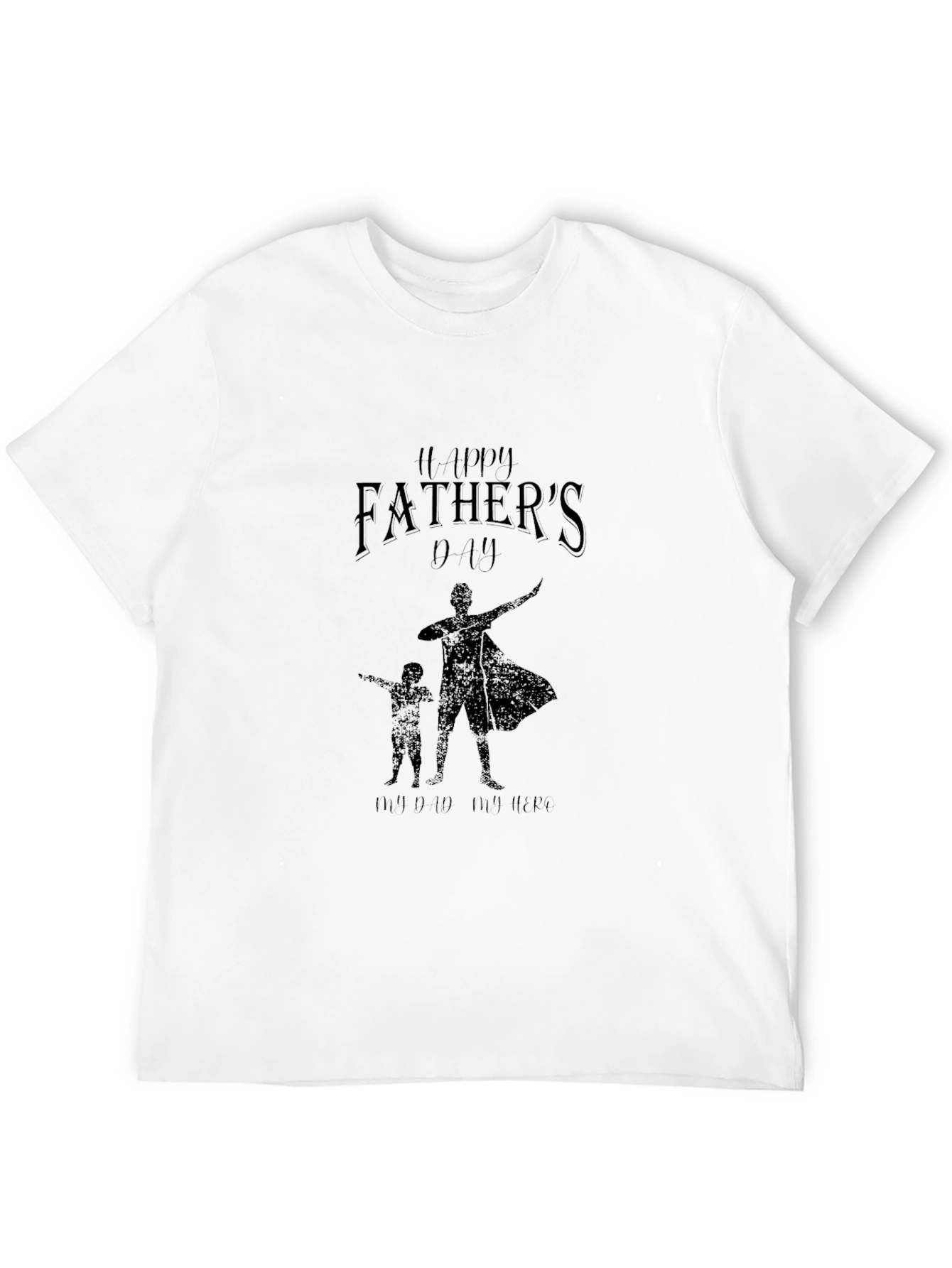 Happy Fathers Day T-Shirt Super Dad