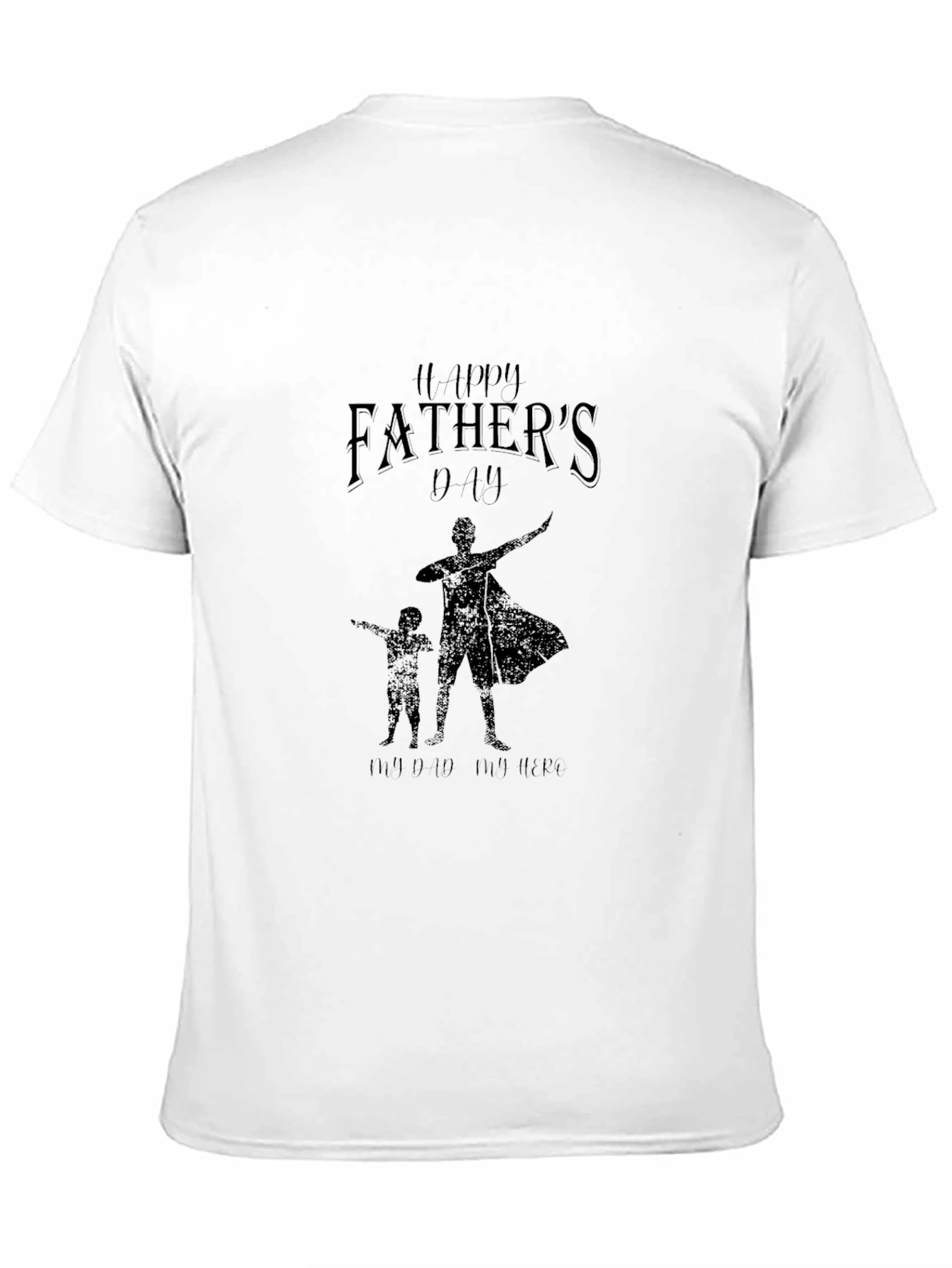 Happy Fathers Day T-Shirt Super Dad