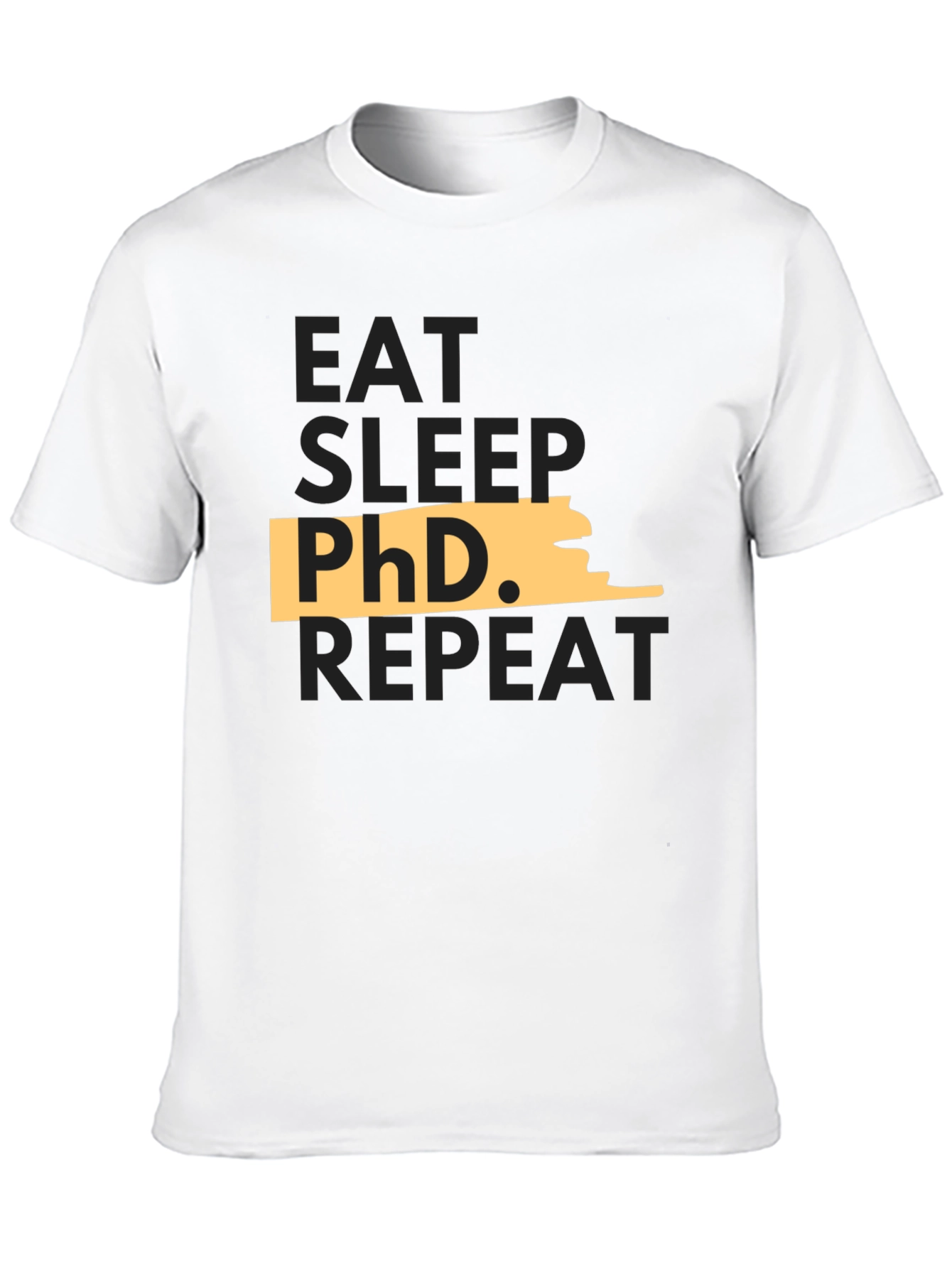 Eat Sleep PhD Repeat Black T-Shirt