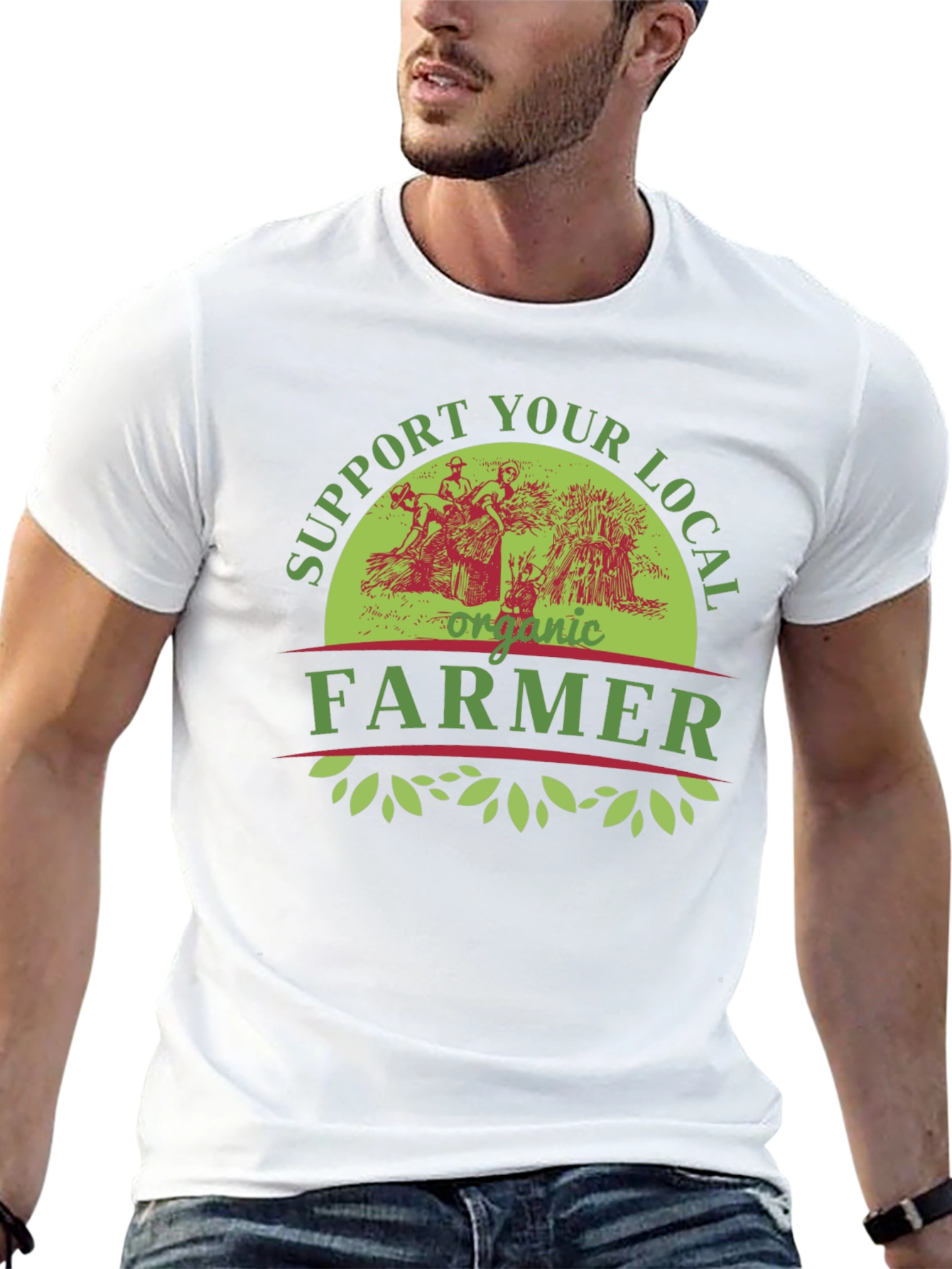 Support Your Local Organic Farmer T-Shirt