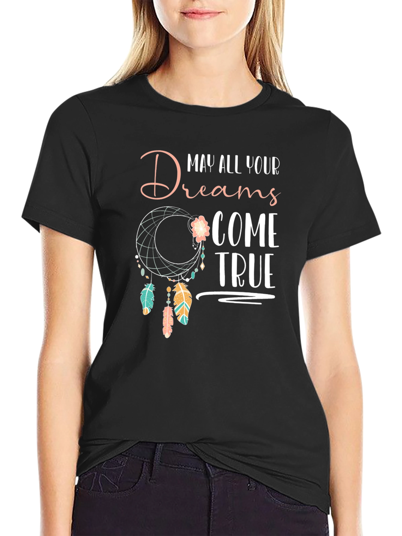 Dreamcatcher T-Shirt - May All Your Dreams Come True